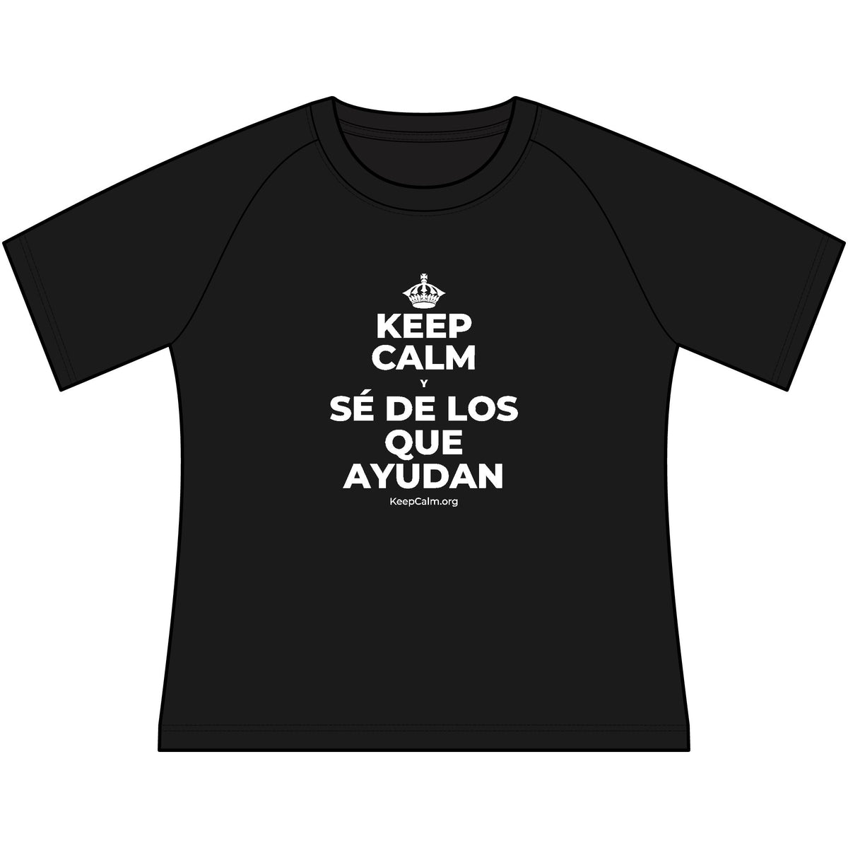 KEEP CALM Y SÉ DE LOS QUE AYUDAN Women's Raglan Tee