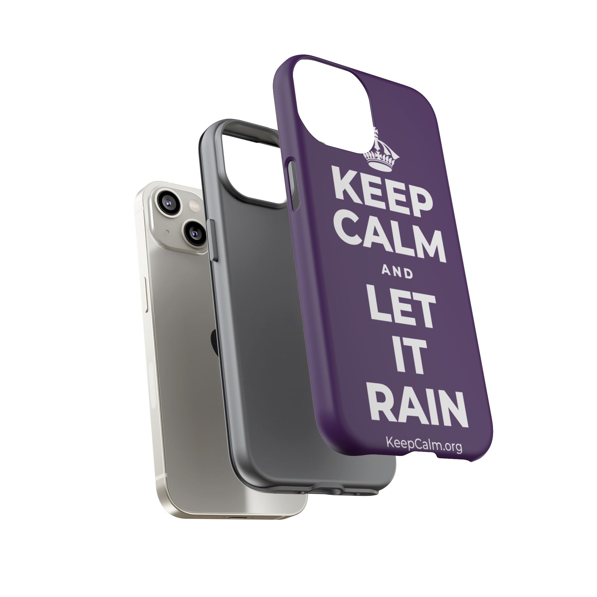 KEEP CALM AND LET IT RAIN Phone Case
