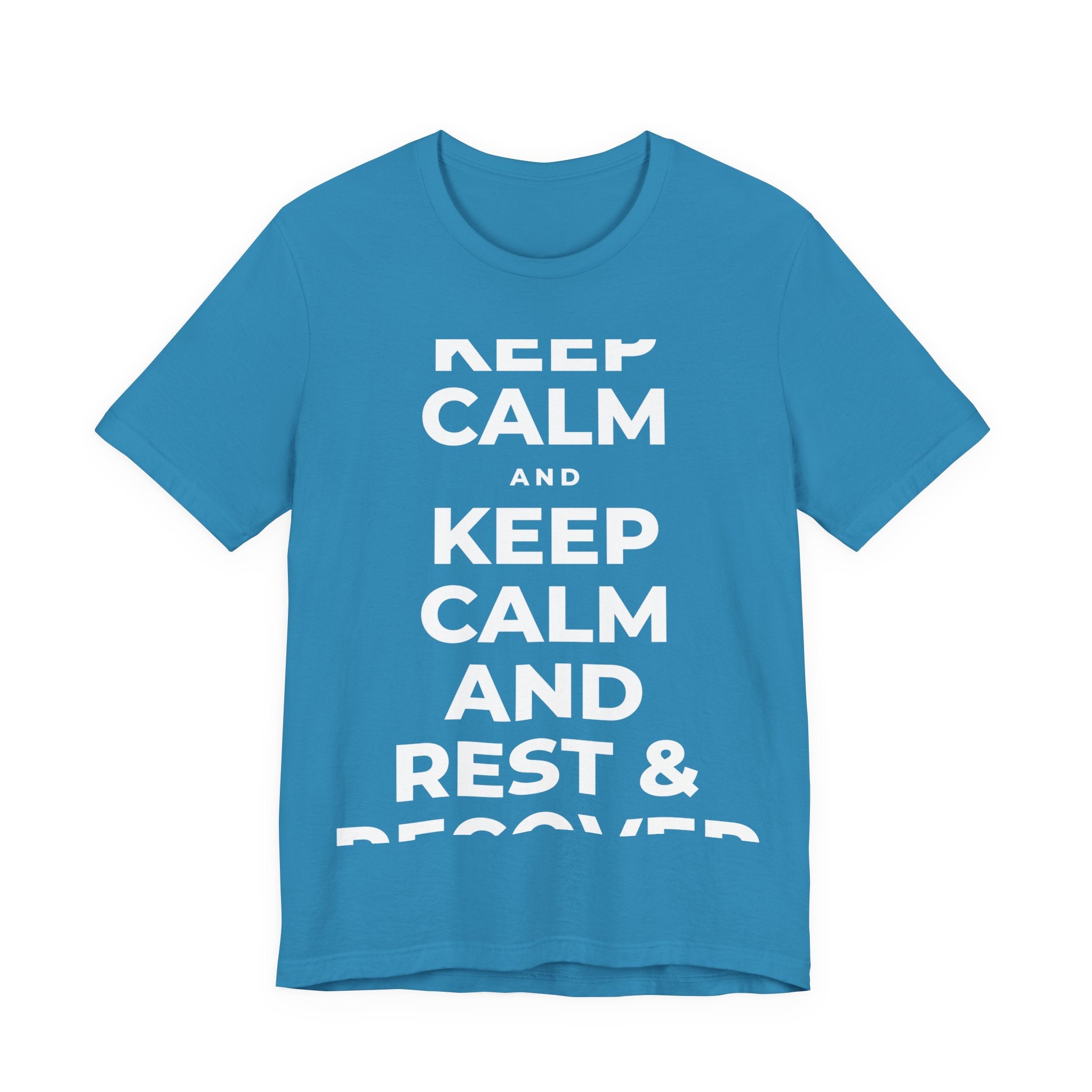 KEEP CALM AND REST & RECOVER T-Shirt (White–Asphalt)