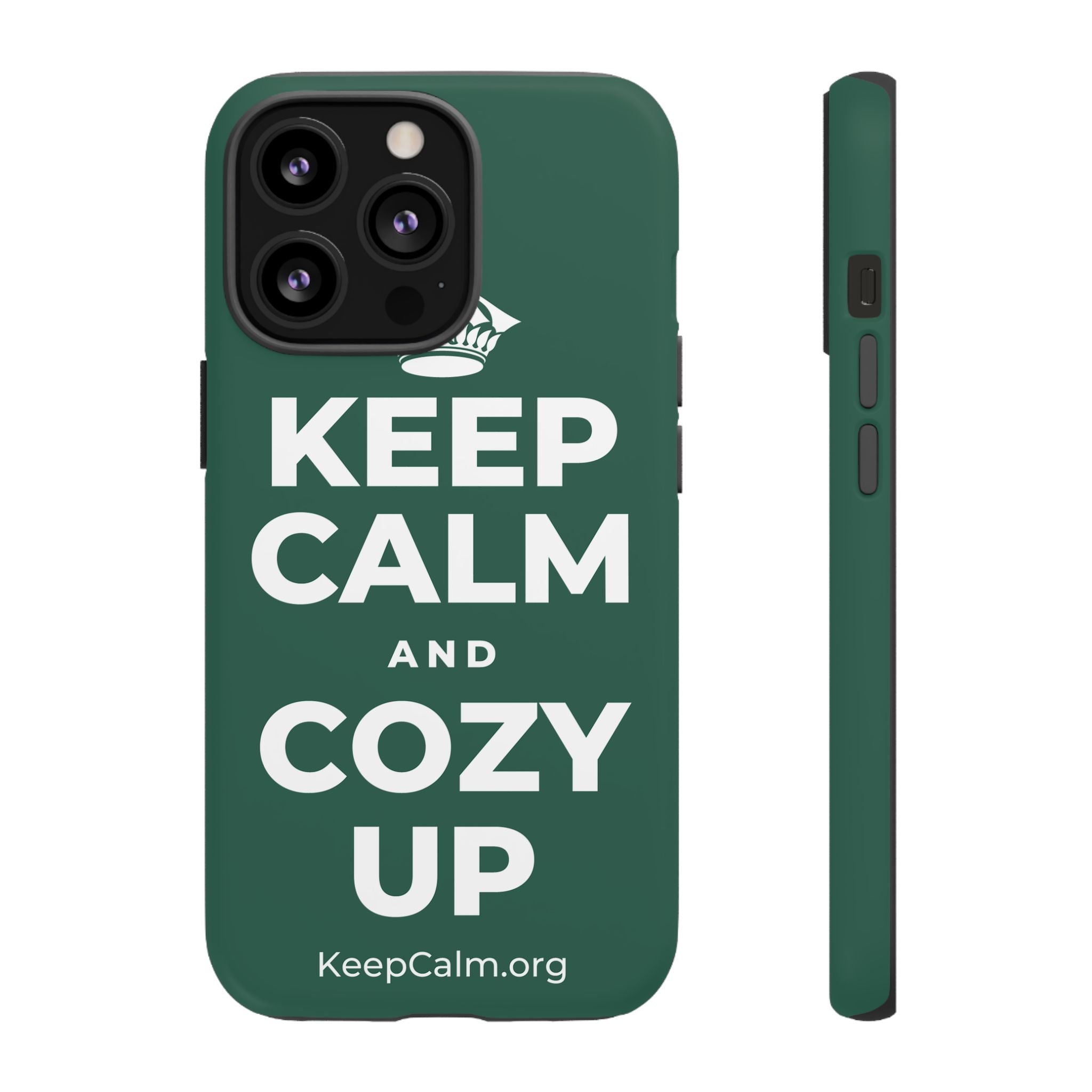 KEEP CALM AND COZY UP Phone Case