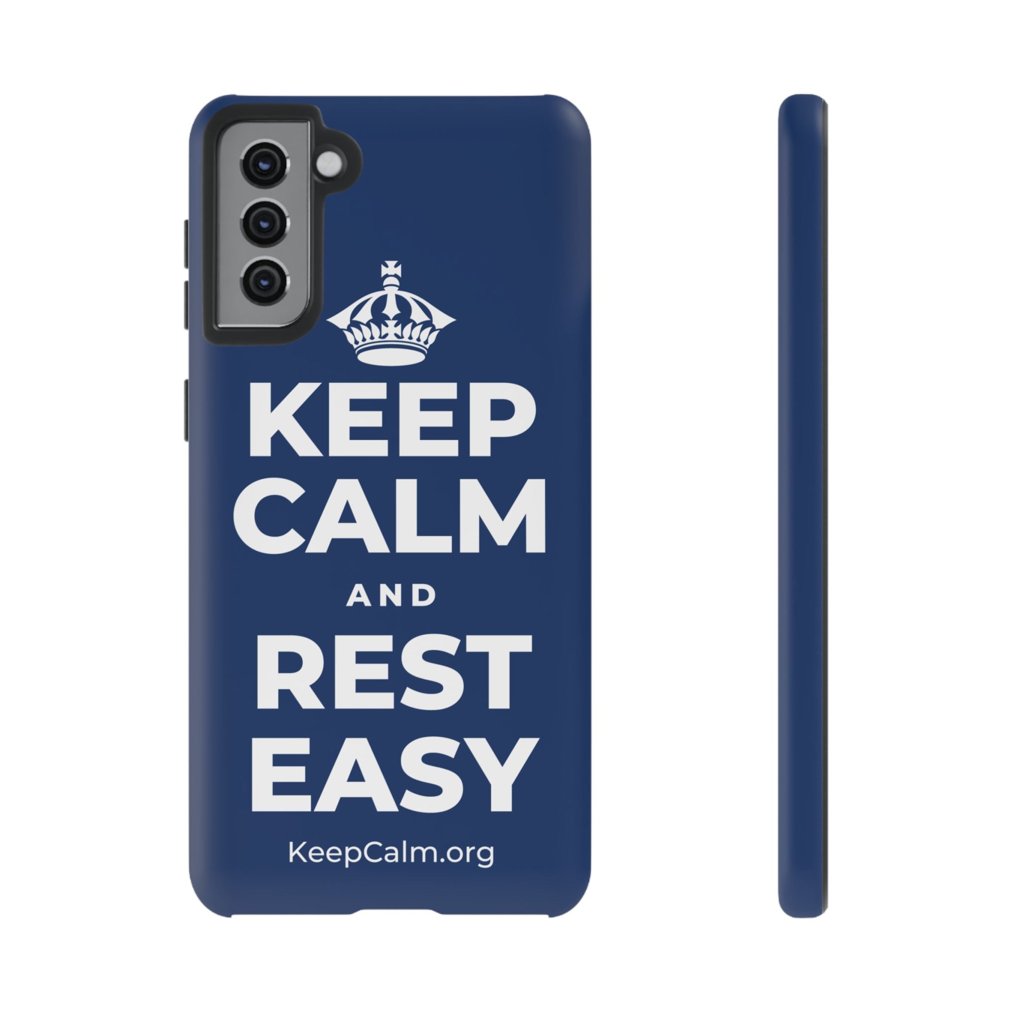 KEEP CALM AND REST EASY Phone Case