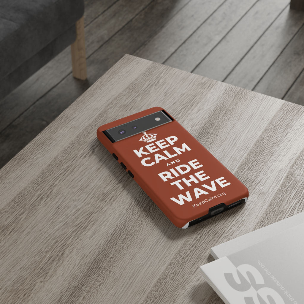 KEEP CALM AND RIDE THE WAVE Phone Case