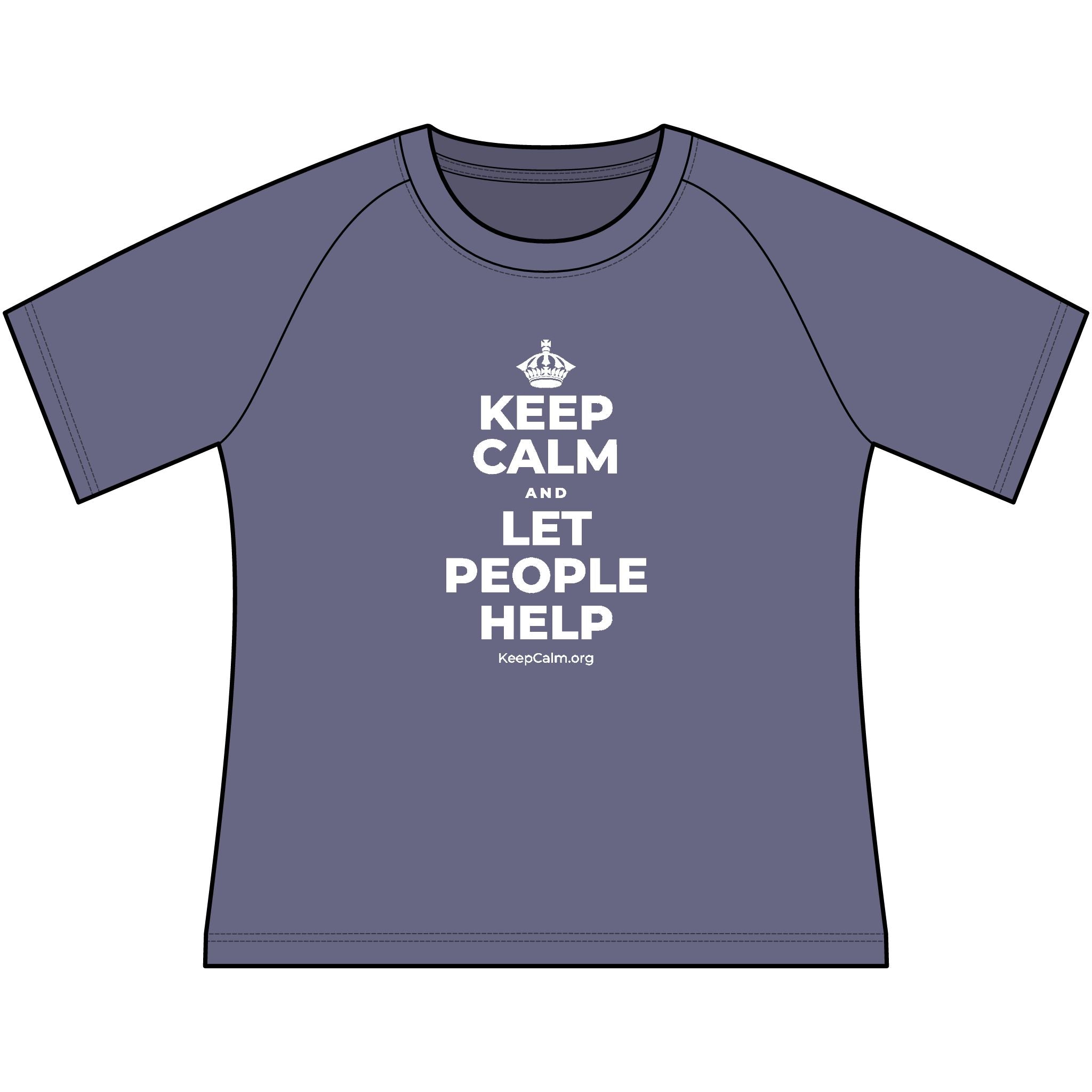 KEEP CALM AND LET PEOPLE HELP Women's Raglan Tee