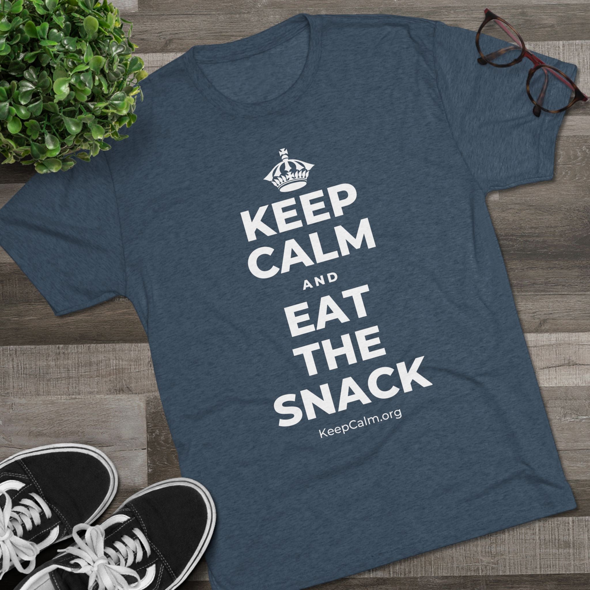 KEEP CALM AND EAT THE SNACK Tri-Blend Tee