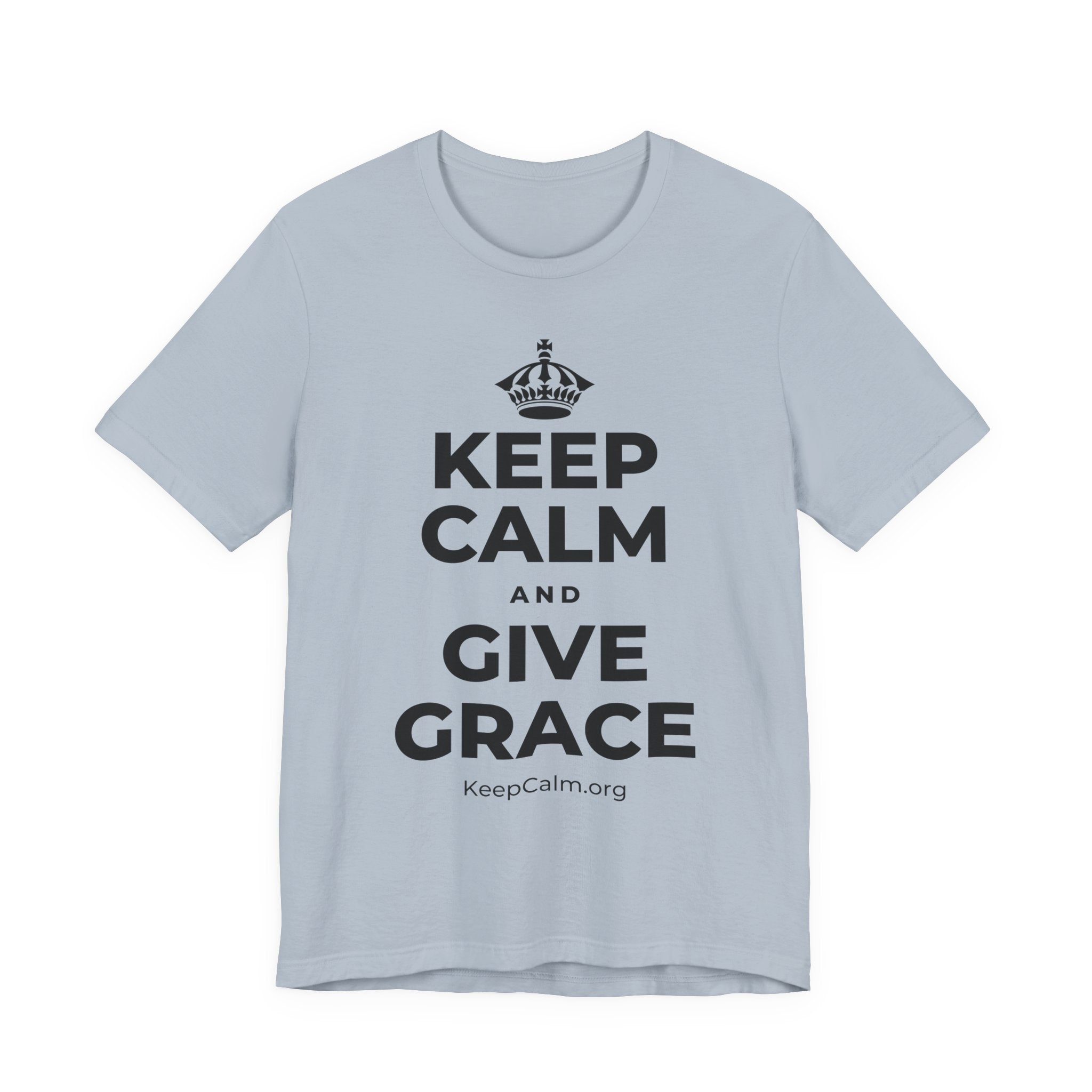 KEEP CALM AND GIVE GRACE T-Shirt (White–Asphalt)