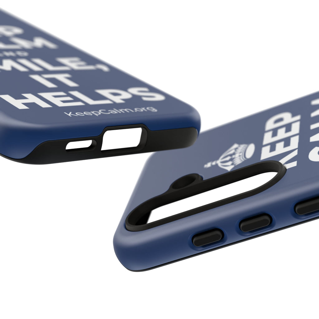 KEEP CALM AND SMILE, IT HELPS Phone Case