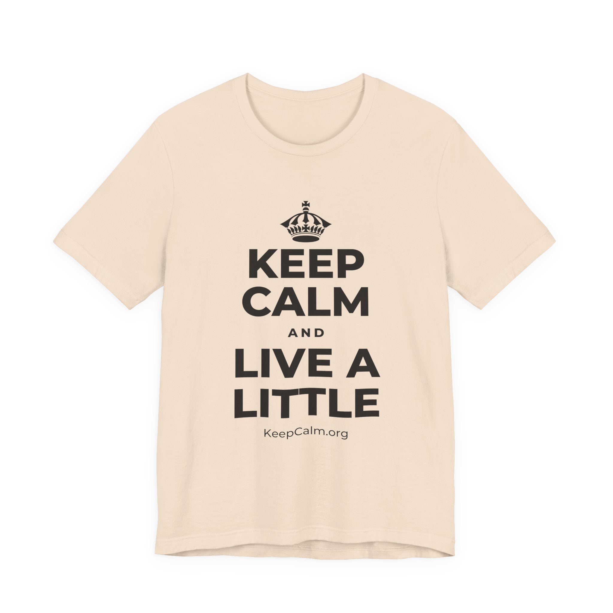 KEEP CALM AND LIVE A LITTLE T-Shirt (Soft Cream–Heather Mauve)