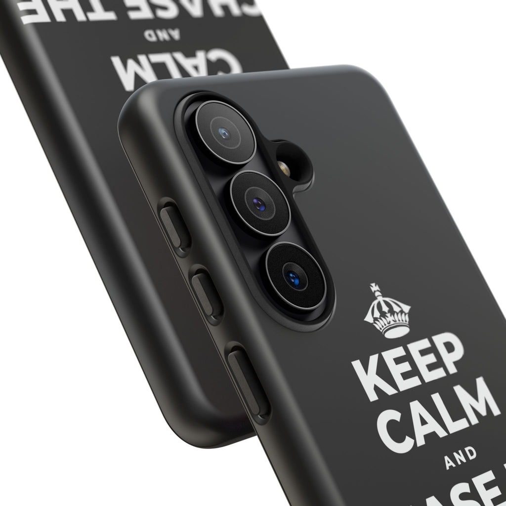 KEEP CALM AND CHASE THE MOONLIGHT Phone Case