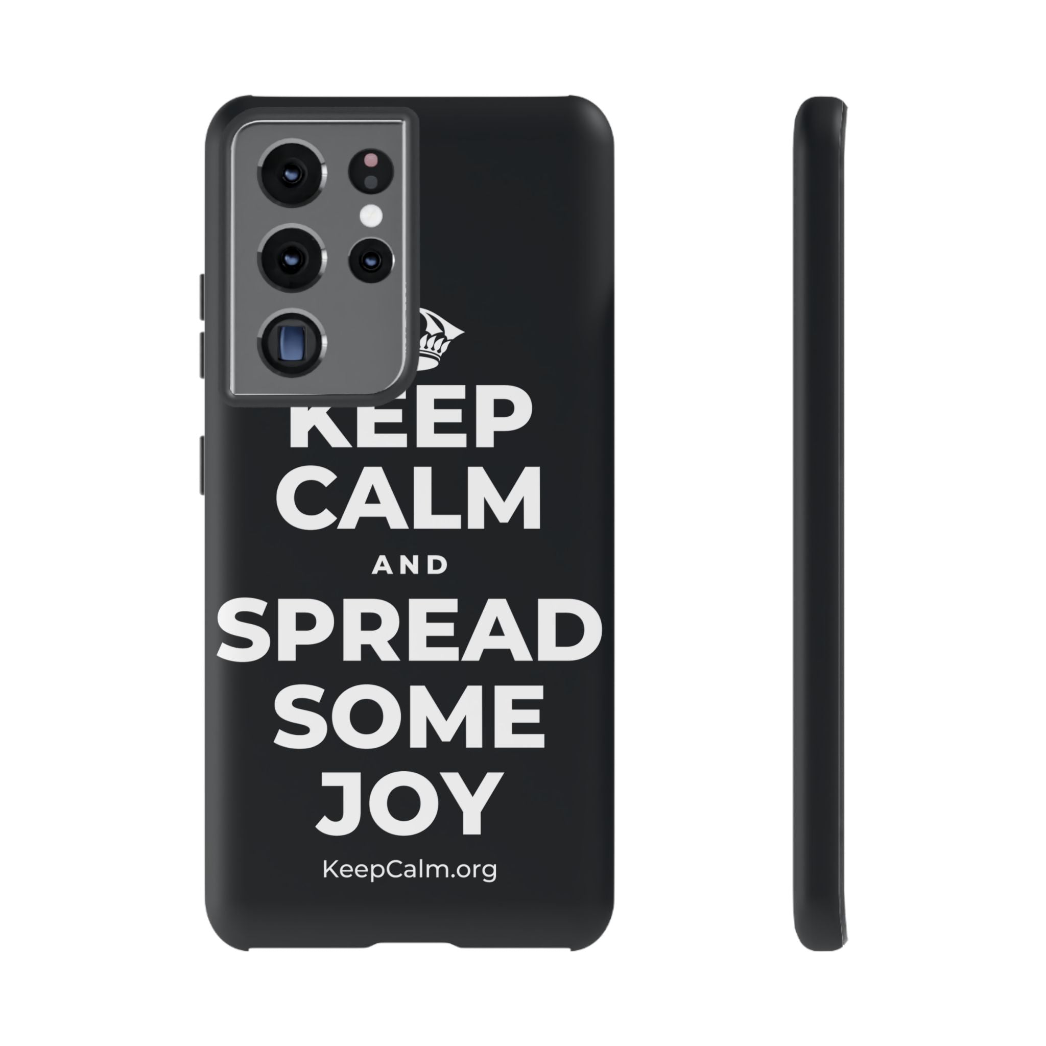 KEEP CALM AND SPREAD SOME JOY Phone Case (Dark)
