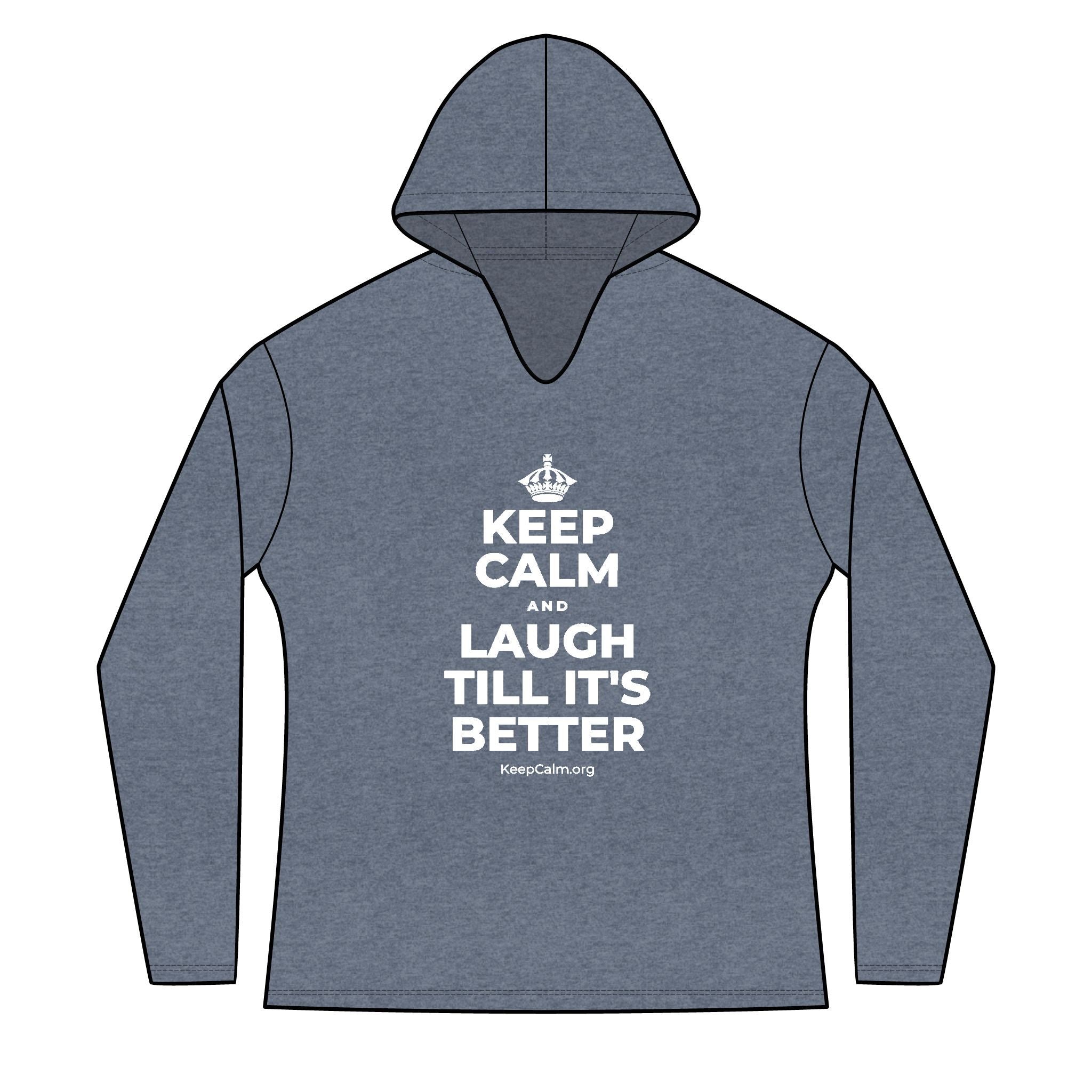 KEEP CALM AND LAUGH TILL IT'S BETTER Women's Long Sleeve Hoodie