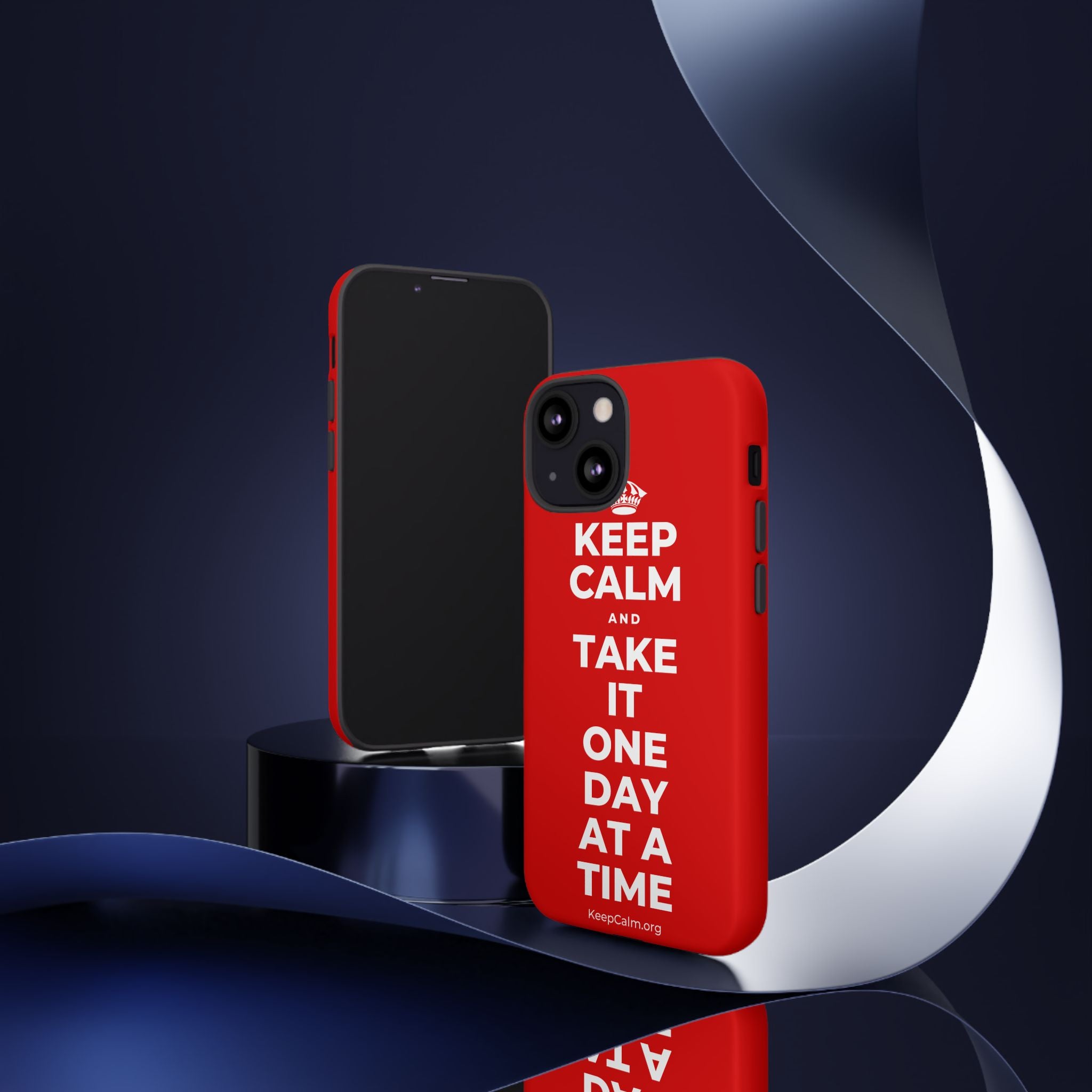 KEEP CALM AND TAKE IT ONE DAY AT A TIME Phone Case
