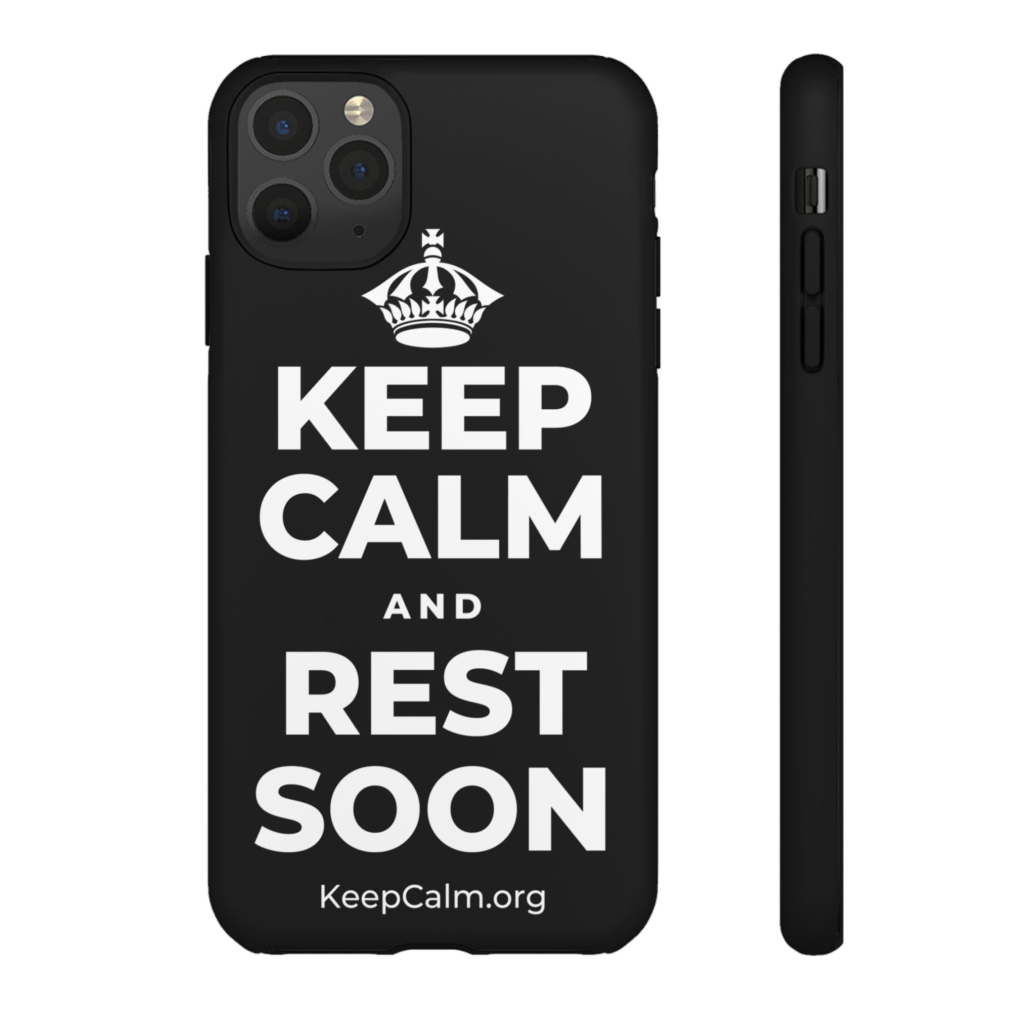 KEEP CALM AND REST SOON Phone Case