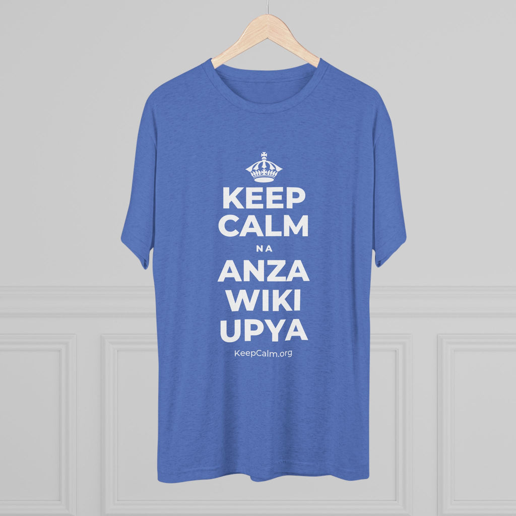 KEEP CALM NA ANZA WIKI UPYA Tri-Blend Tee