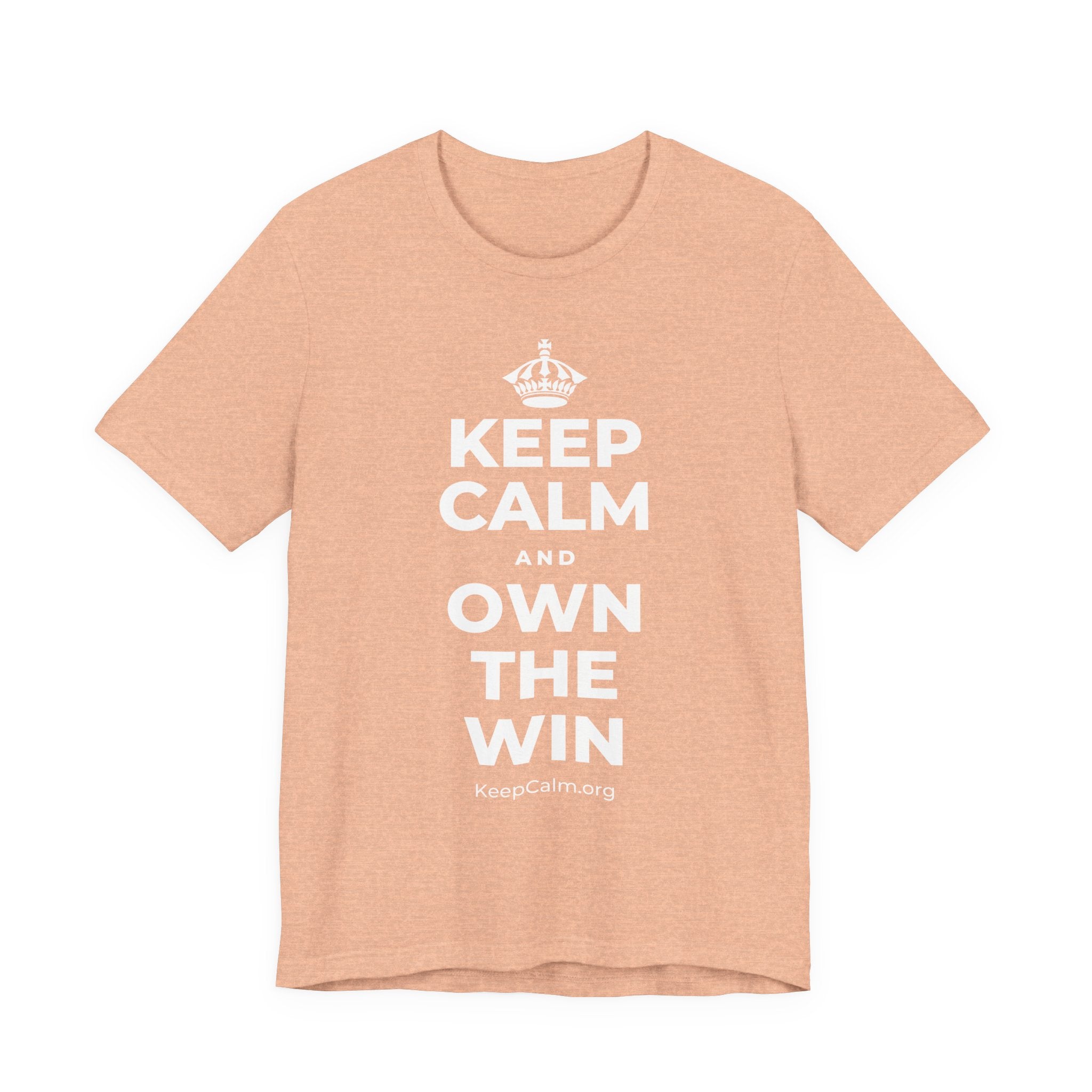 KEEP CALM AND OWN THE WIN T-Shirt (Soft Cream–Heather Mauve)
