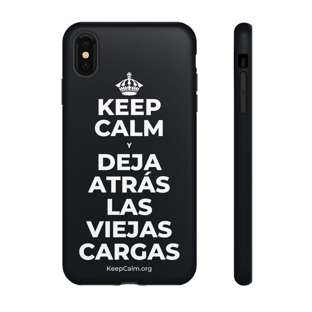 KEEP CALM Y DEJA ATRÁS LAS VIEJAS CARGAS Phone Case (Dark)