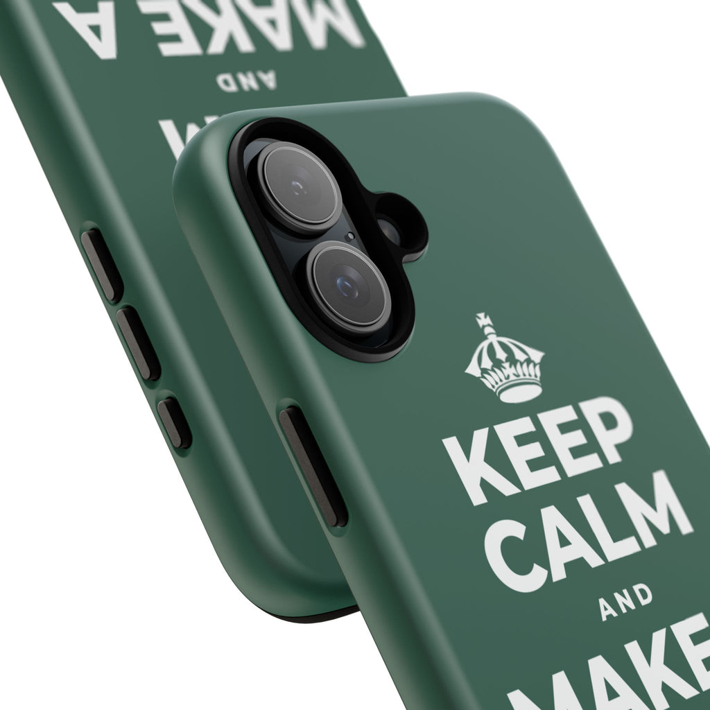 KEEP CALM AND MAKE A HAPPY MEMORY Phone Case