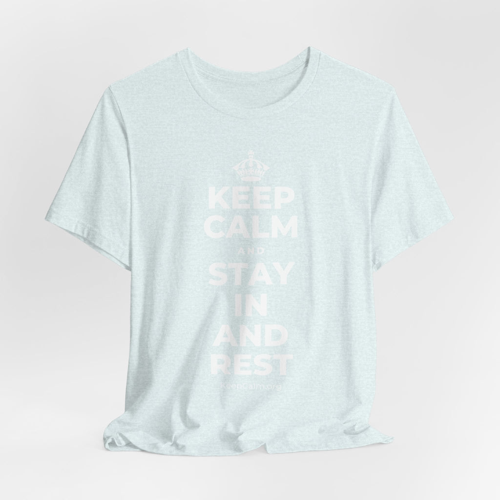KEEP CALM AND STAY IN AND REST T-Shirt (Soft Cream–Heather Mauve)