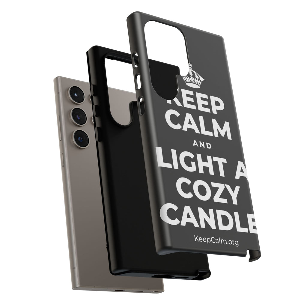 KEEP CALM AND LIGHT A COZY CANDLE Phone Case