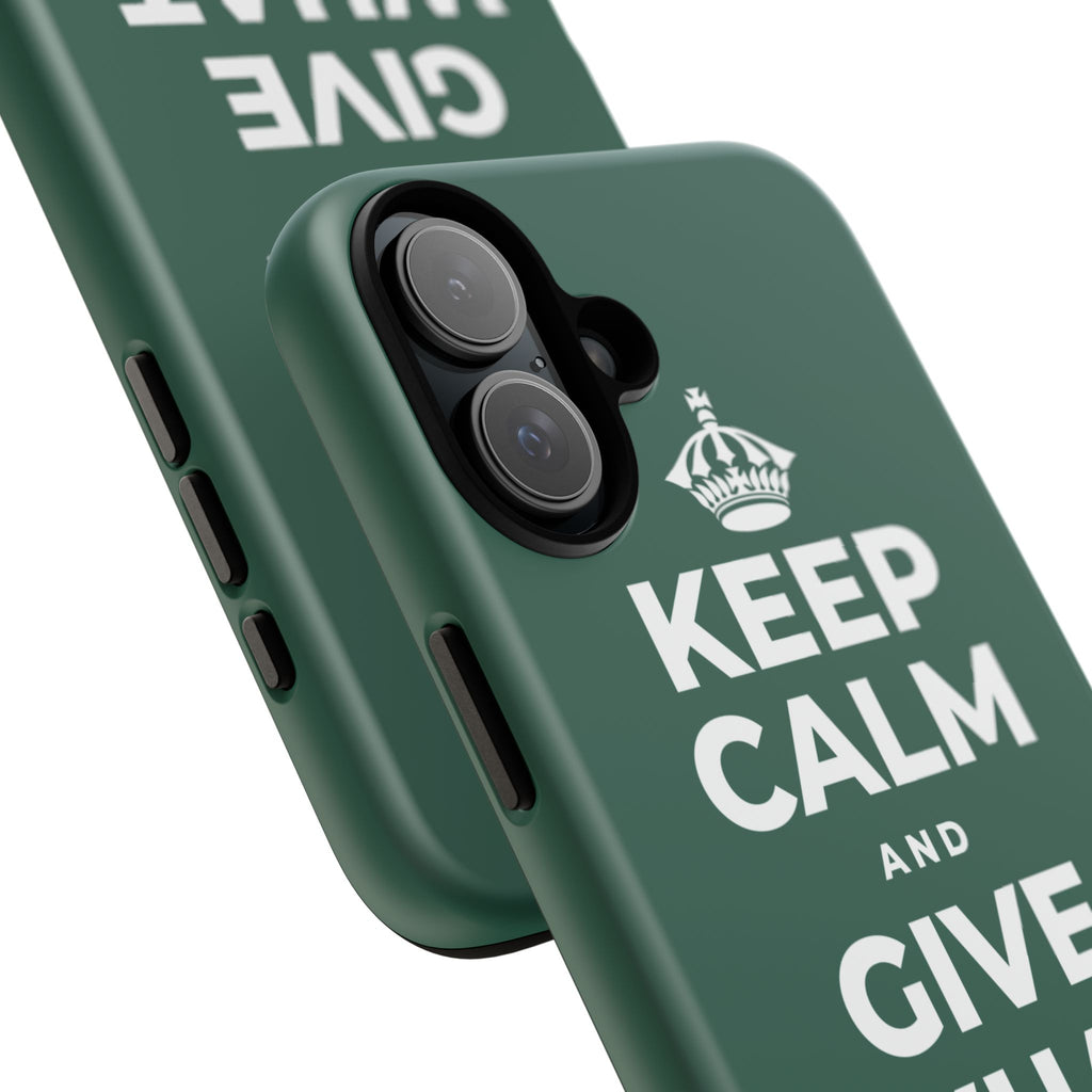 KEEP CALM AND GIVE WHAT YOU CAN Phone Case