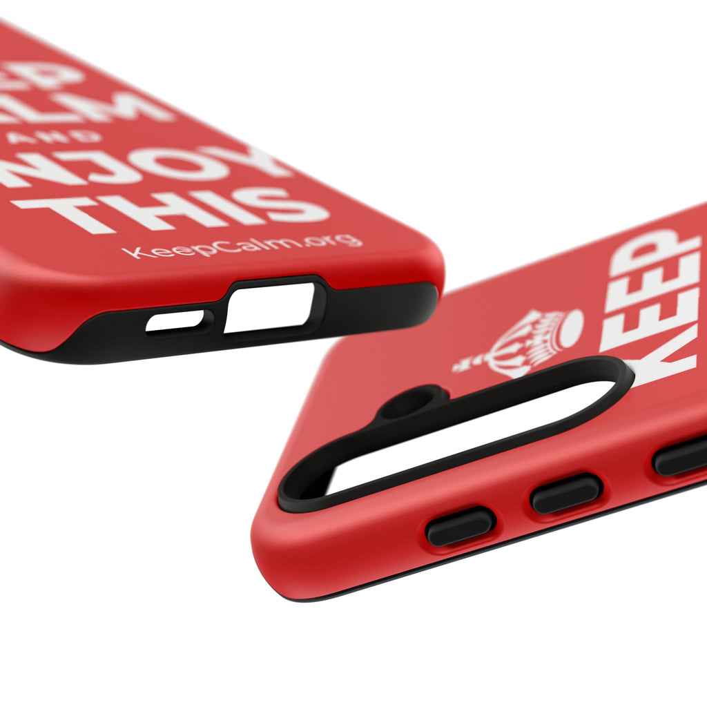 KEEP CALM AND ENJOY THIS Phone Case