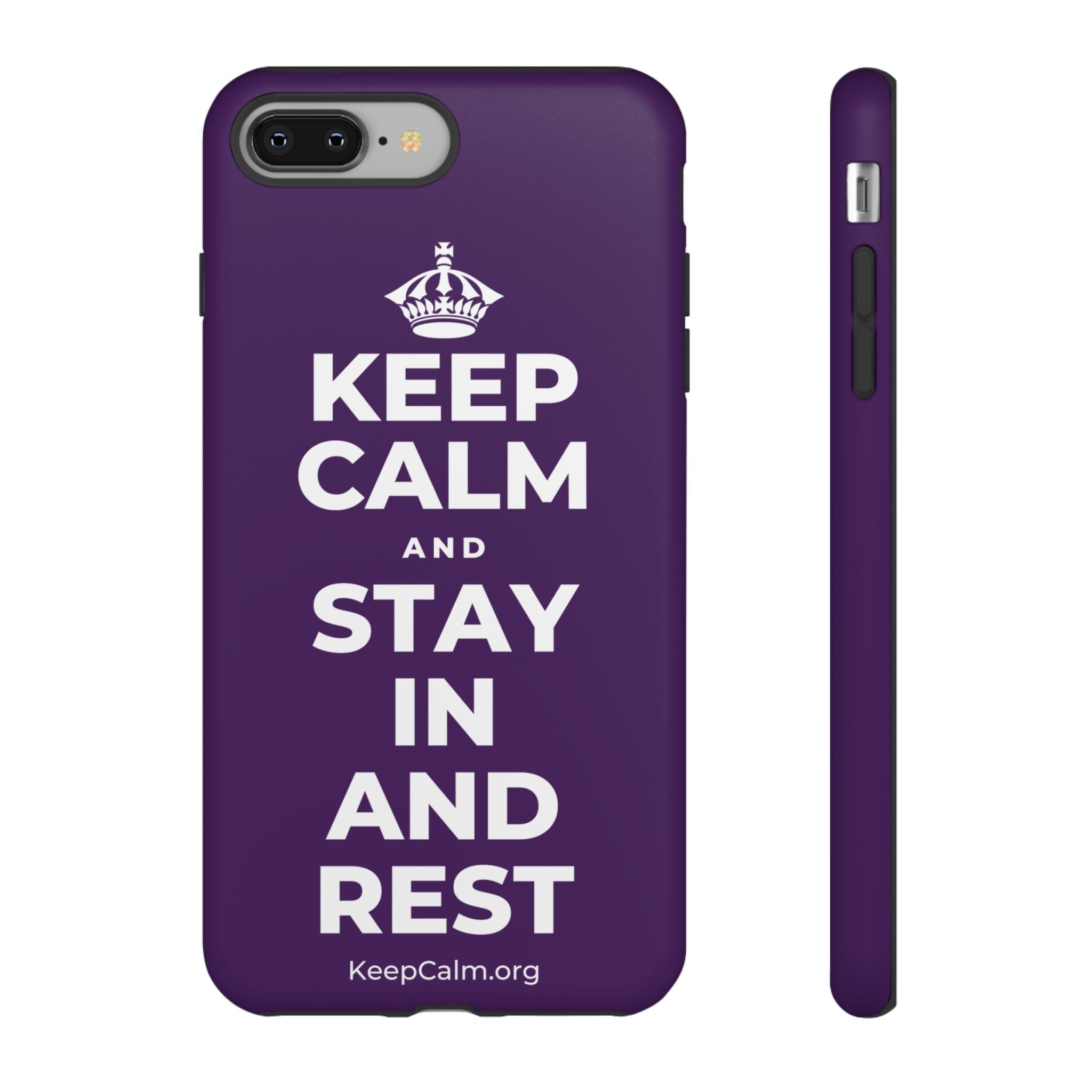 KEEP CALM AND STAY IN AND REST Phone Case