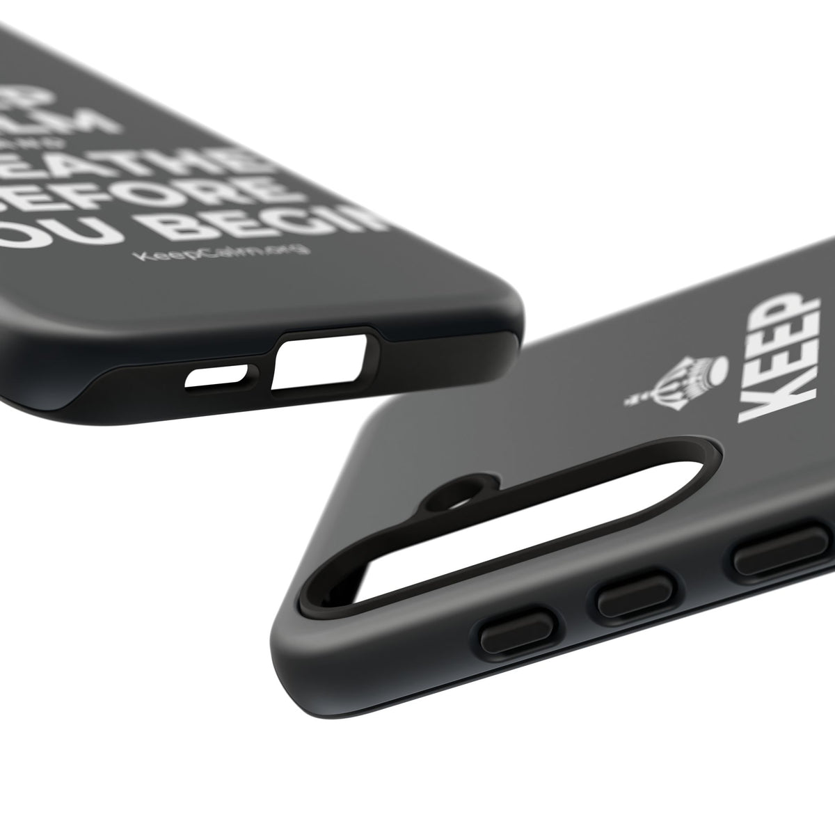 KEEP CALM AND BREATHE BEFORE YOU BEGIN Phone Case (Dark)