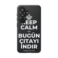 KEEP CALM VE BUGÜN ÇITAYI INDIR Phone Case (Dark)