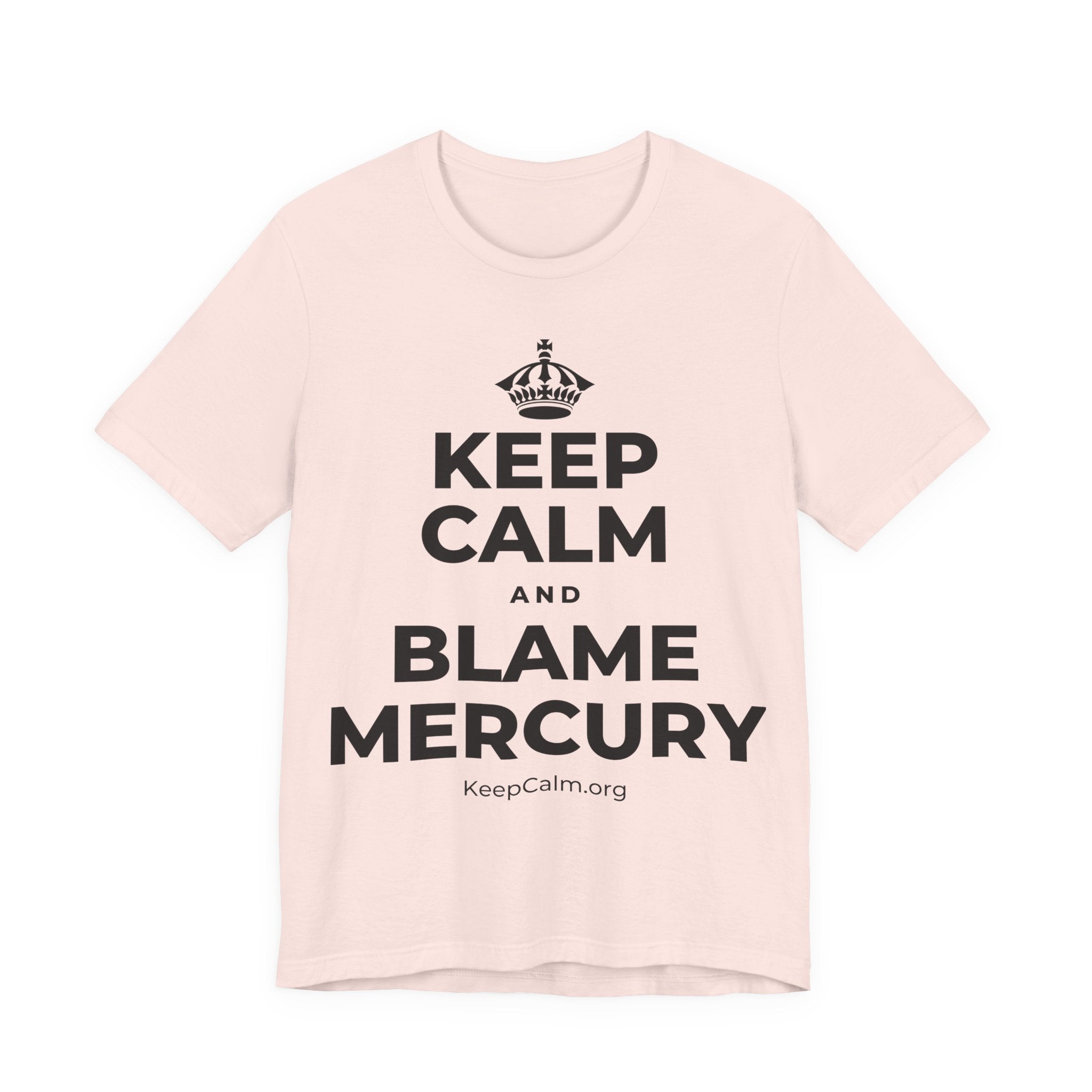 KEEP CALM AND BLAME MERCURY T-Shirt (Soft Cream–Heather Mauve)