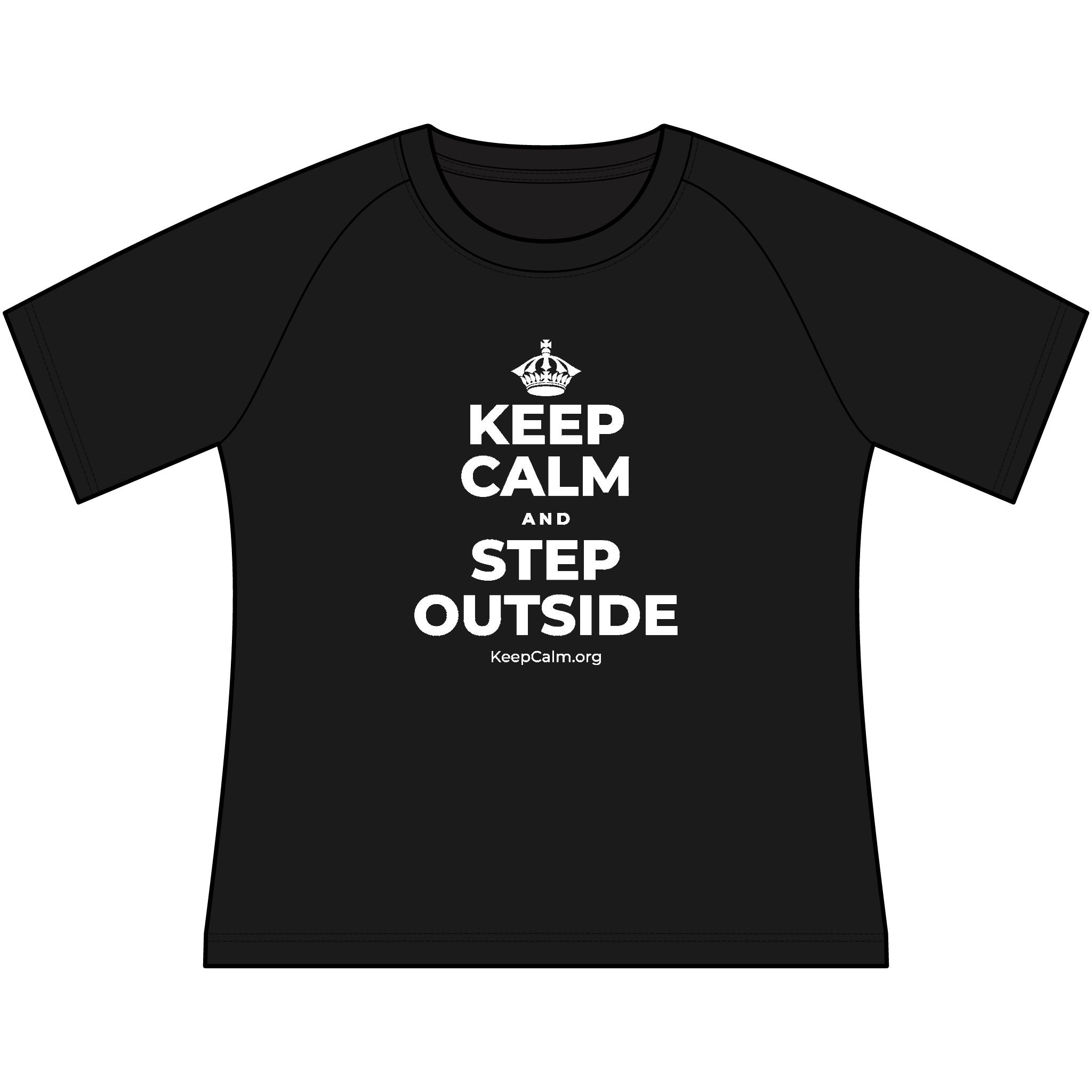 KEEP CALM AND STEP OUTSIDE Women's Raglan Tee