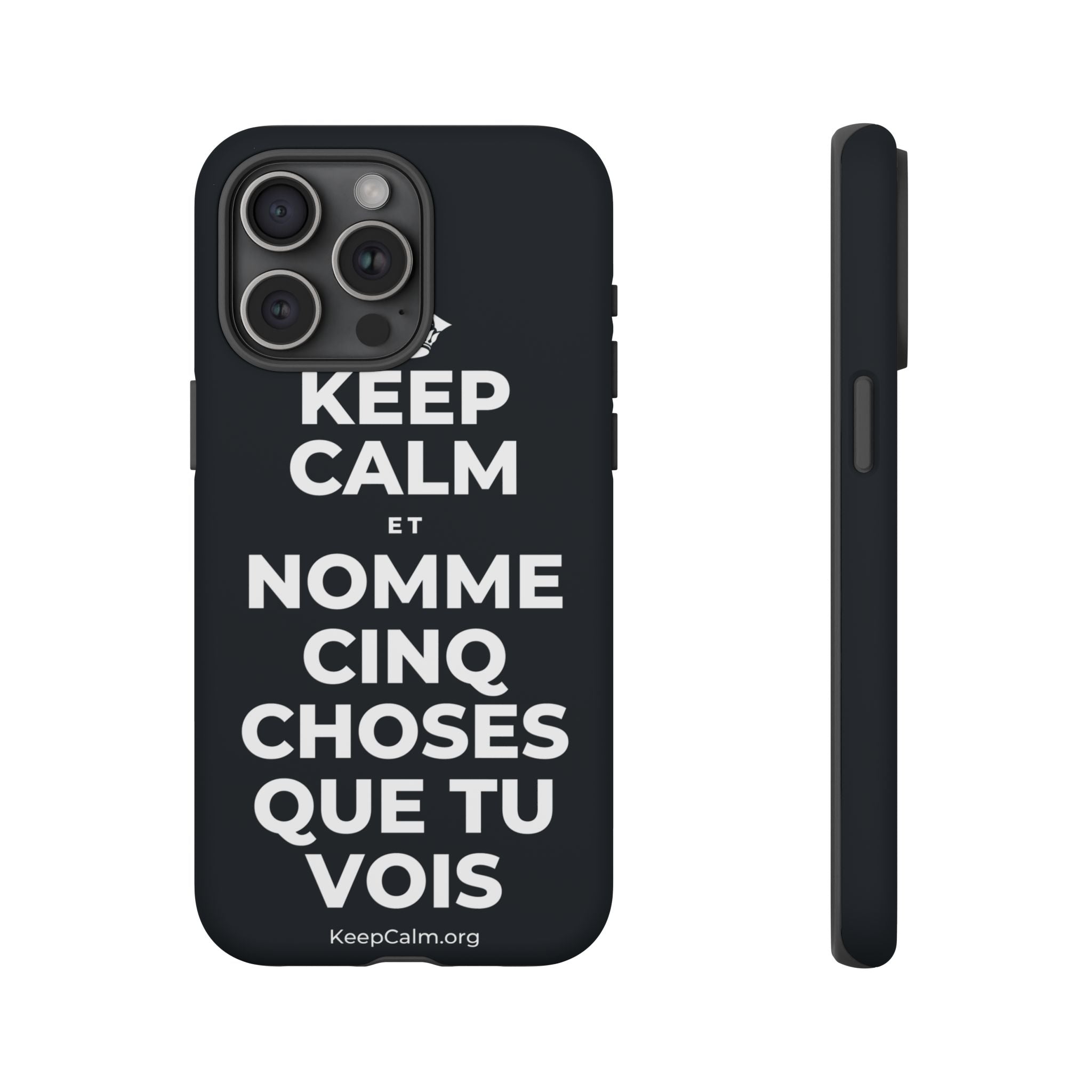 KEEP CALM ET NOMME CINQ CHOSES QUE TU VOIS Phone Case (Dark)