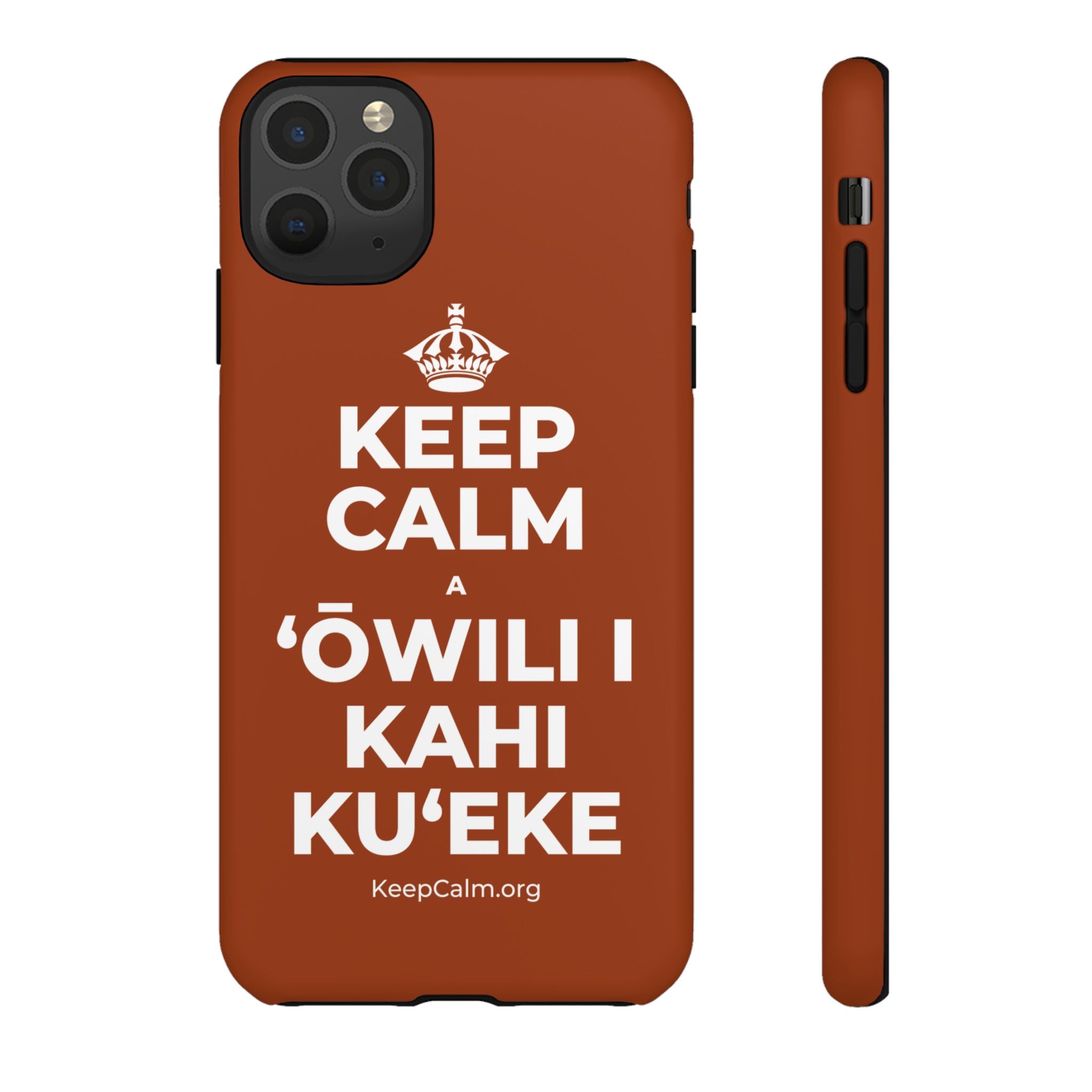 KEEP CALM A ʻŌWILI I KAHI KUʻEKE Phone Case