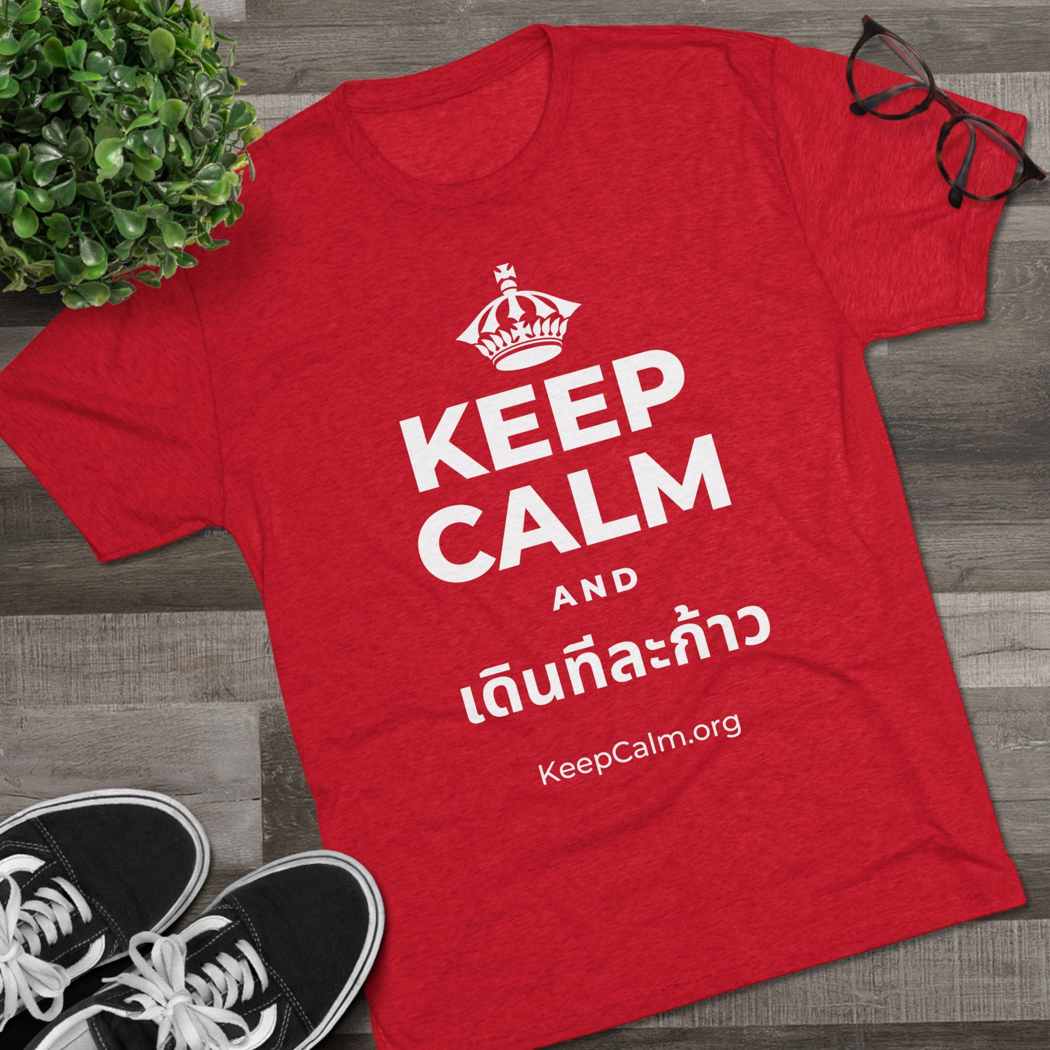 KEEP CALM AND เดินทีละก้าว Tri-Blend Tee