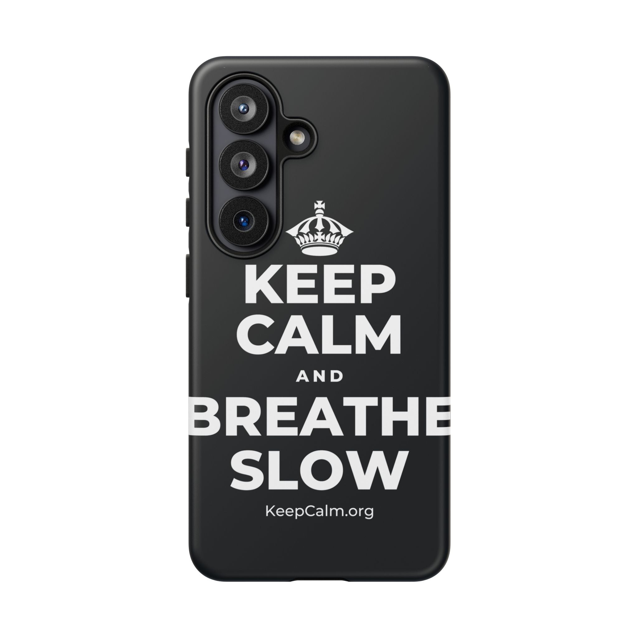 KEEP CALM AND BREATHE SLOW Phone Case (Dark)