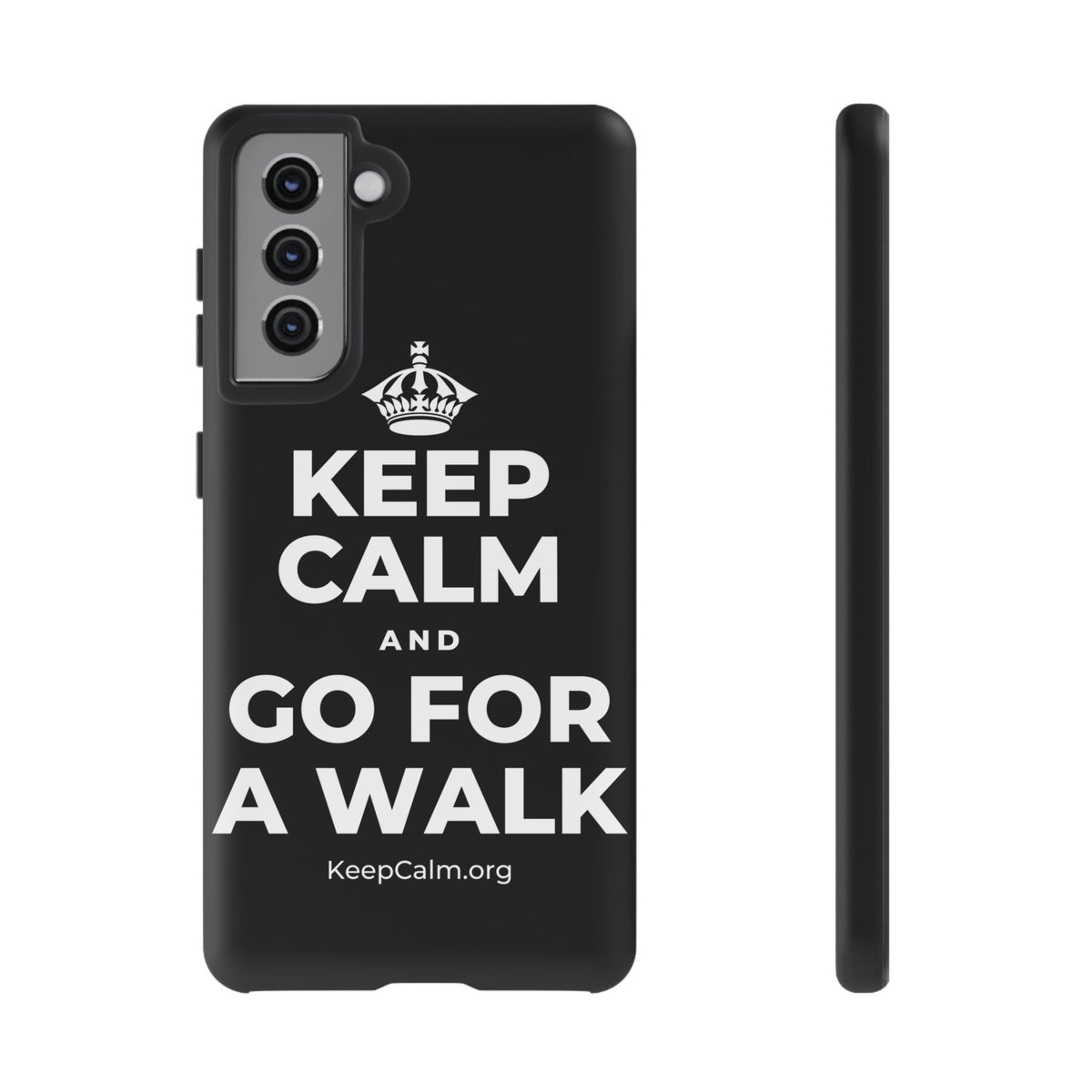 KEEP CALM AND GO FOR A WALK Phone Case