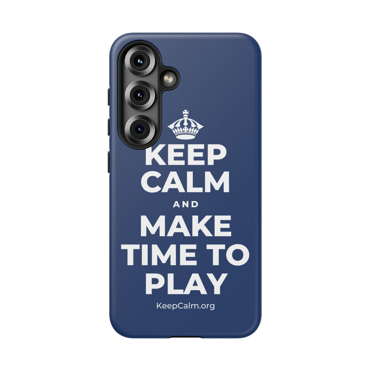 KEEP CALM AND MAKE TIME TO PLAY Phone Case