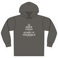 KEEP CALM AND START IT YOURSELF Organic Hoodie Tee