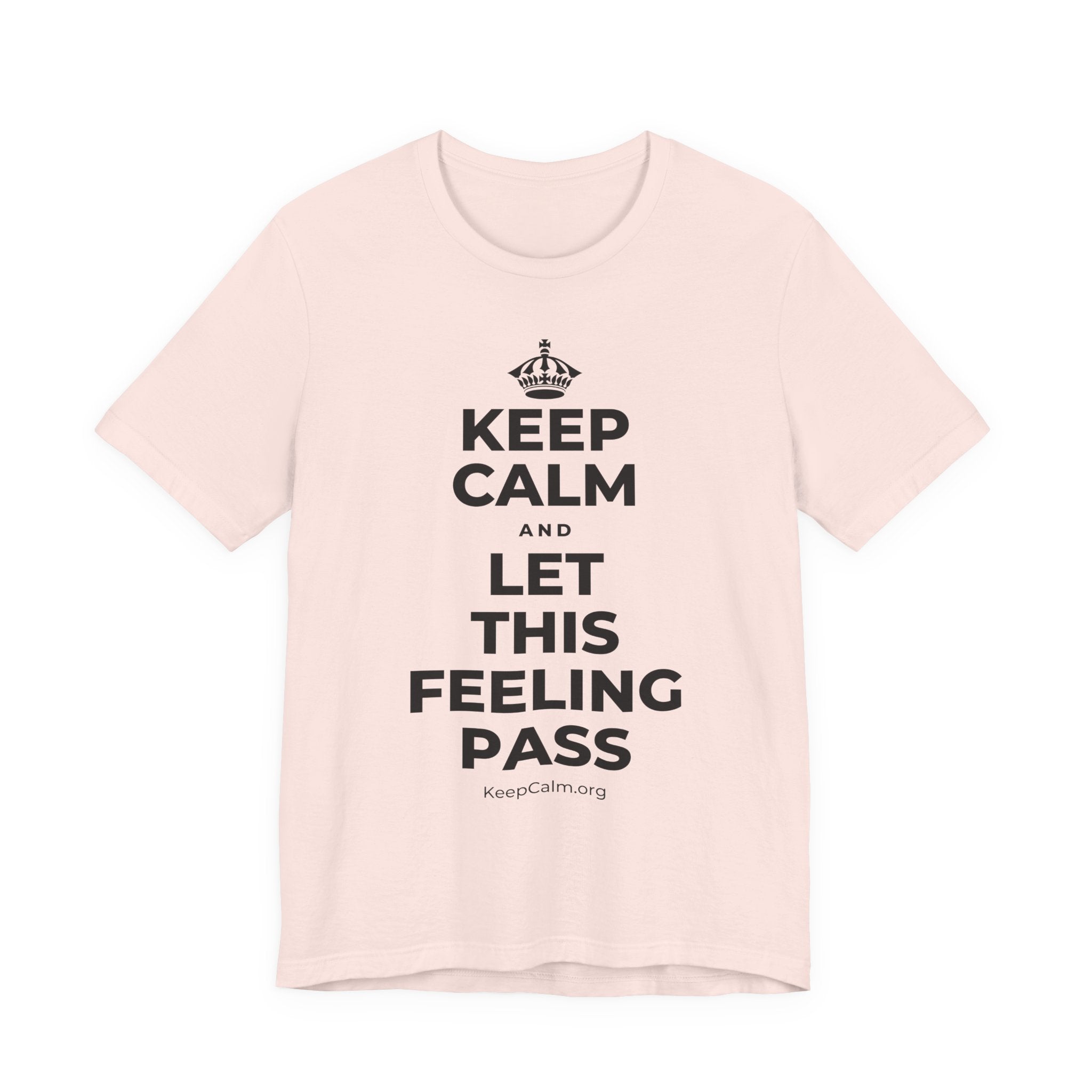 KEEP CALM AND LET THIS FEELING PASS T-Shirt (Soft Cream–Heather Mauve)