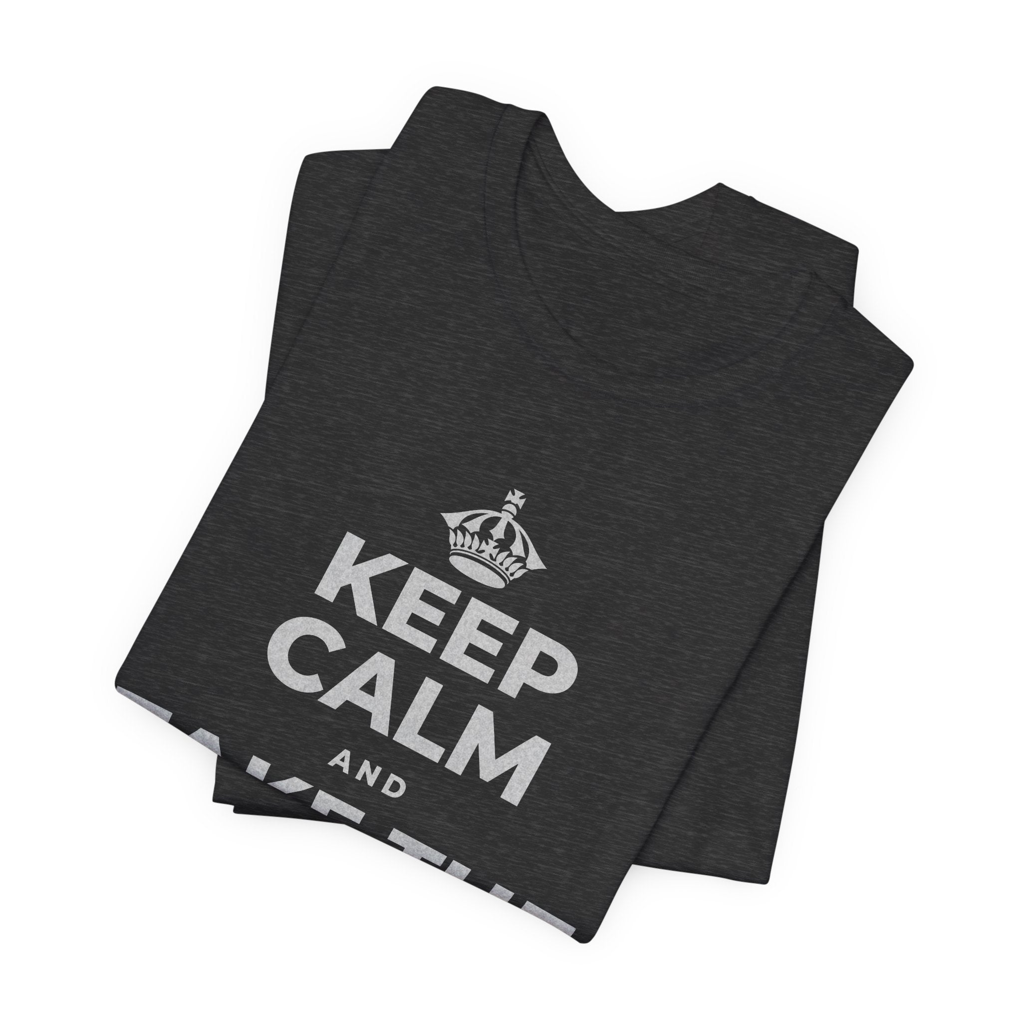 KEEP CALM AND TAKE THE FIRST STEP T-Shirt (White–Asphalt)