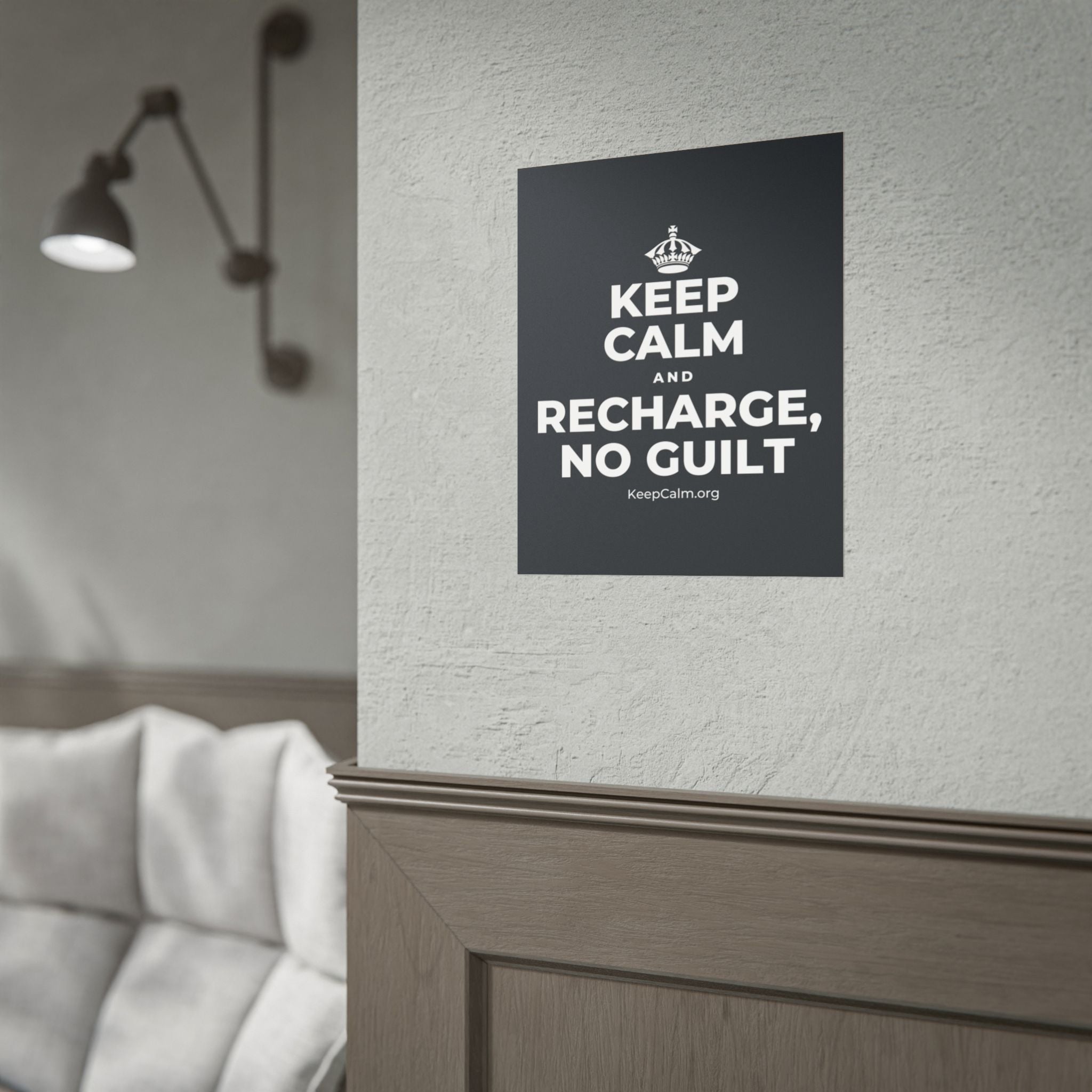 KEEP CALM AND RECHARGE, NO GUILT Poster (Dark)