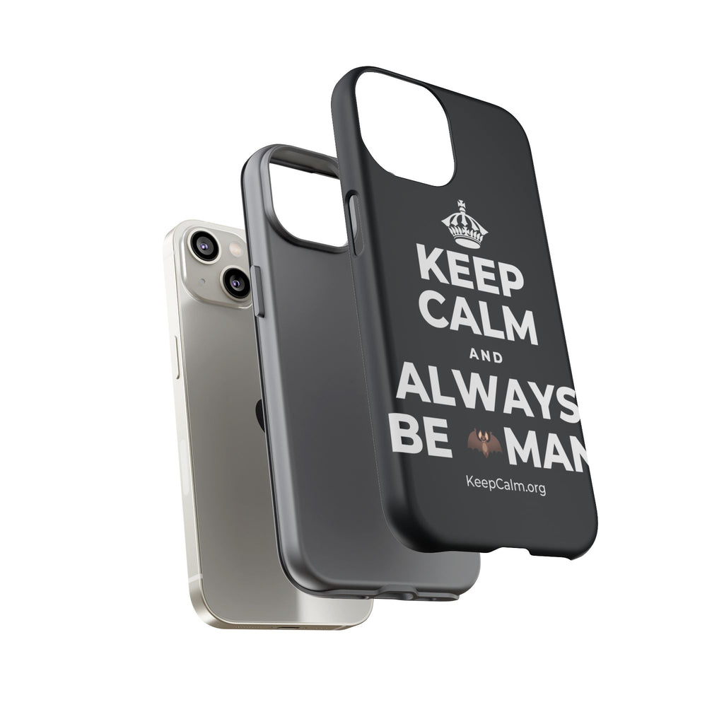 KEEP CALM AND ALWAYS BE 🦇MAN Phone Case (Dark)