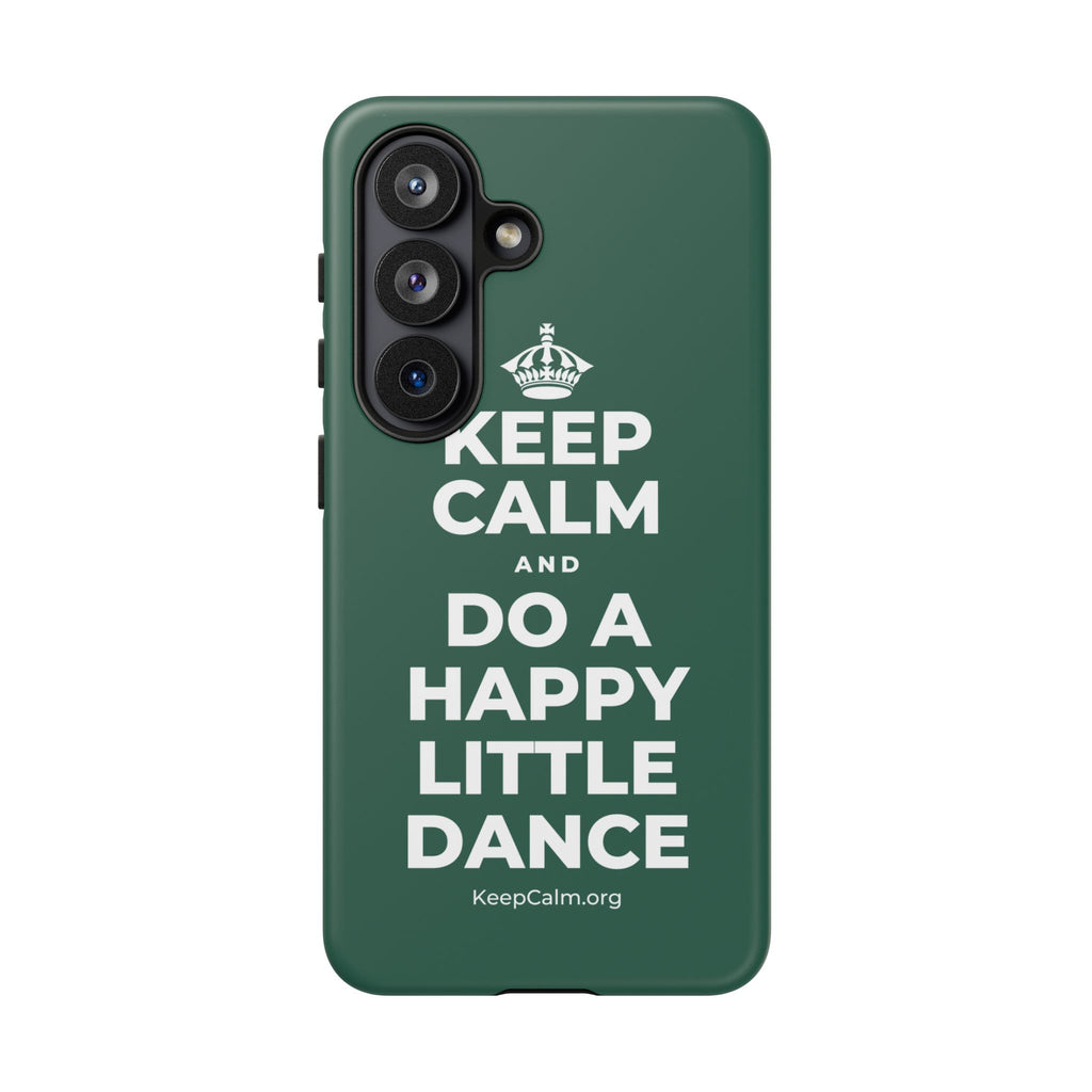KEEP CALM AND DO A HAPPY LITTLE DANCE Phone Case