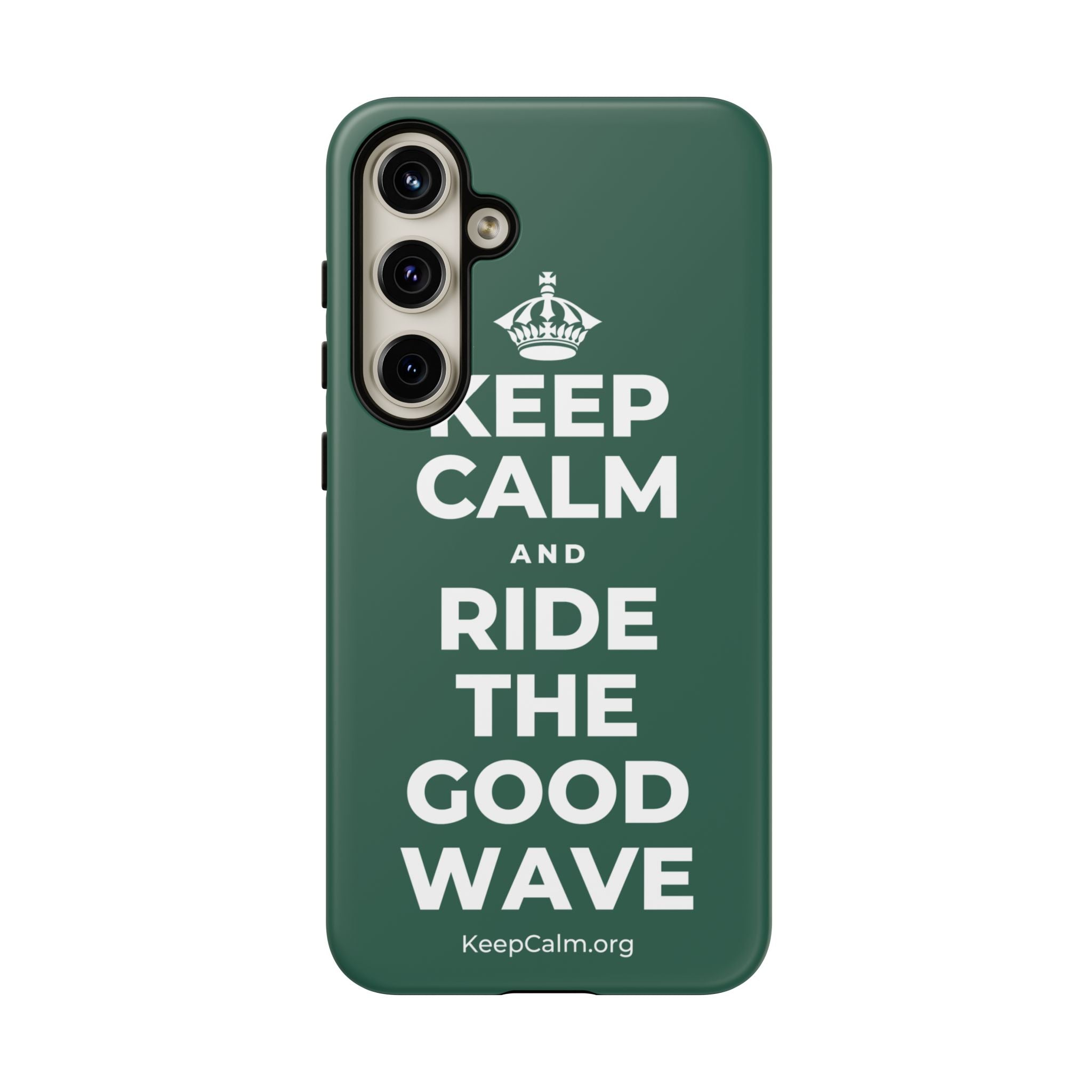 KEEP CALM AND RIDE THE GOOD WAVE Phone Case