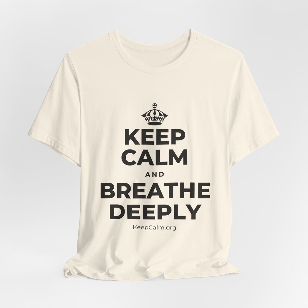 KEEP CALM AND BREATHE DEEPLY T-Shirt (White–Asphalt)