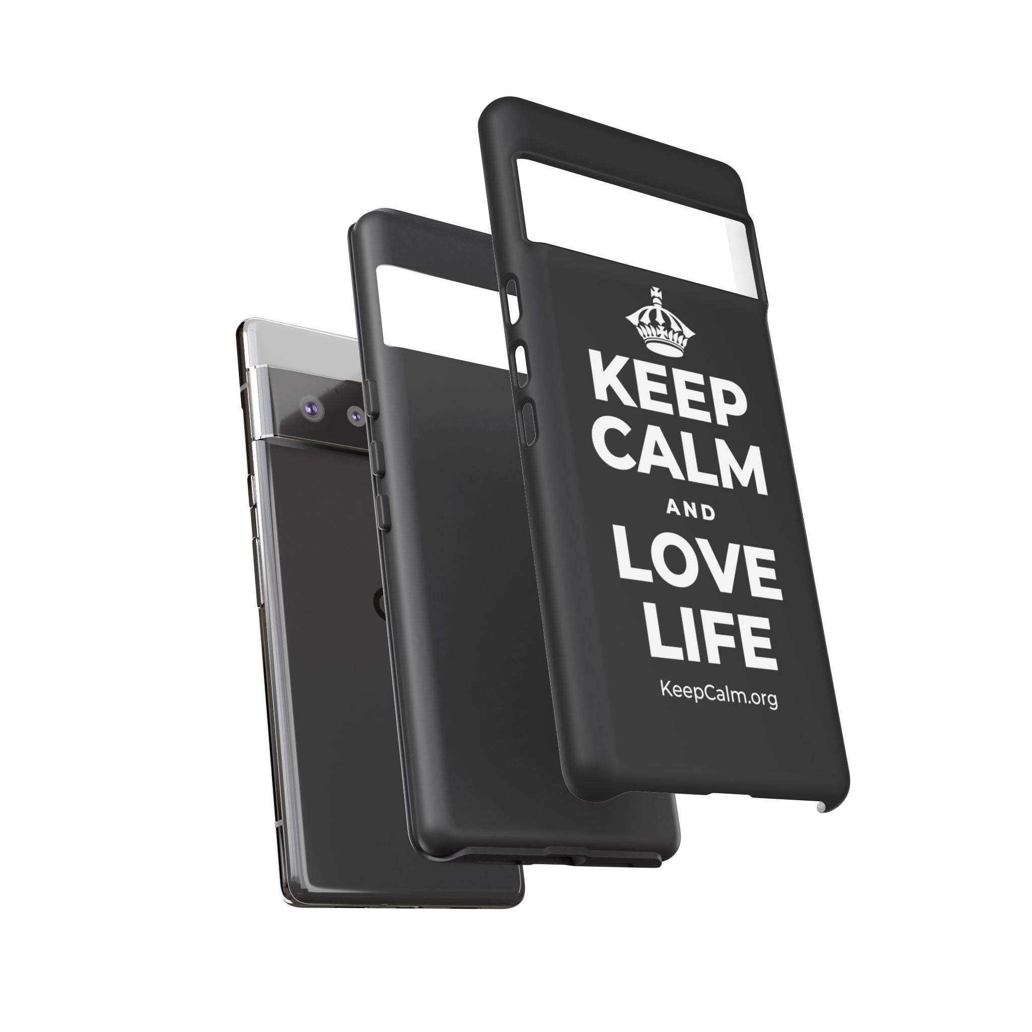 KEEP CALM AND LOVE LIFE Phone Case