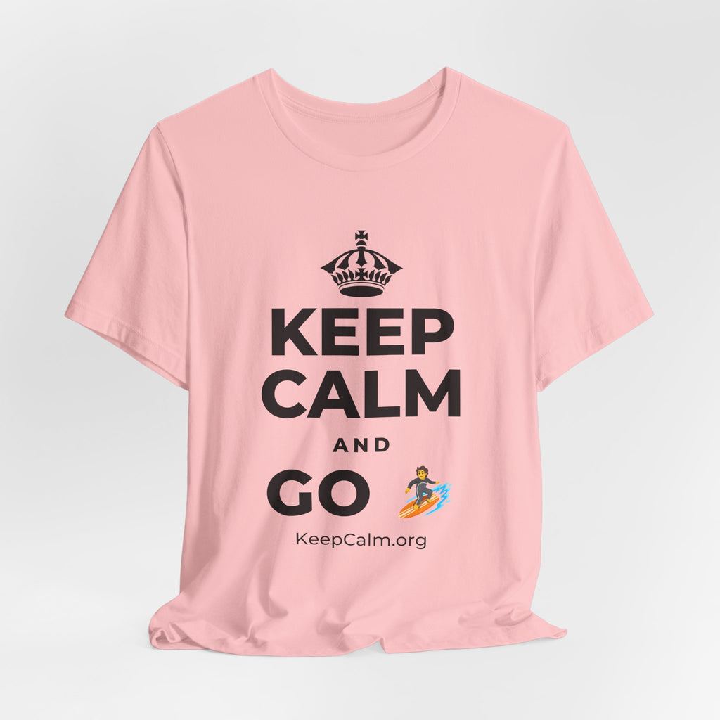 KEEP CALM AND GO 🏄 T-Shirt (White–Asphalt)