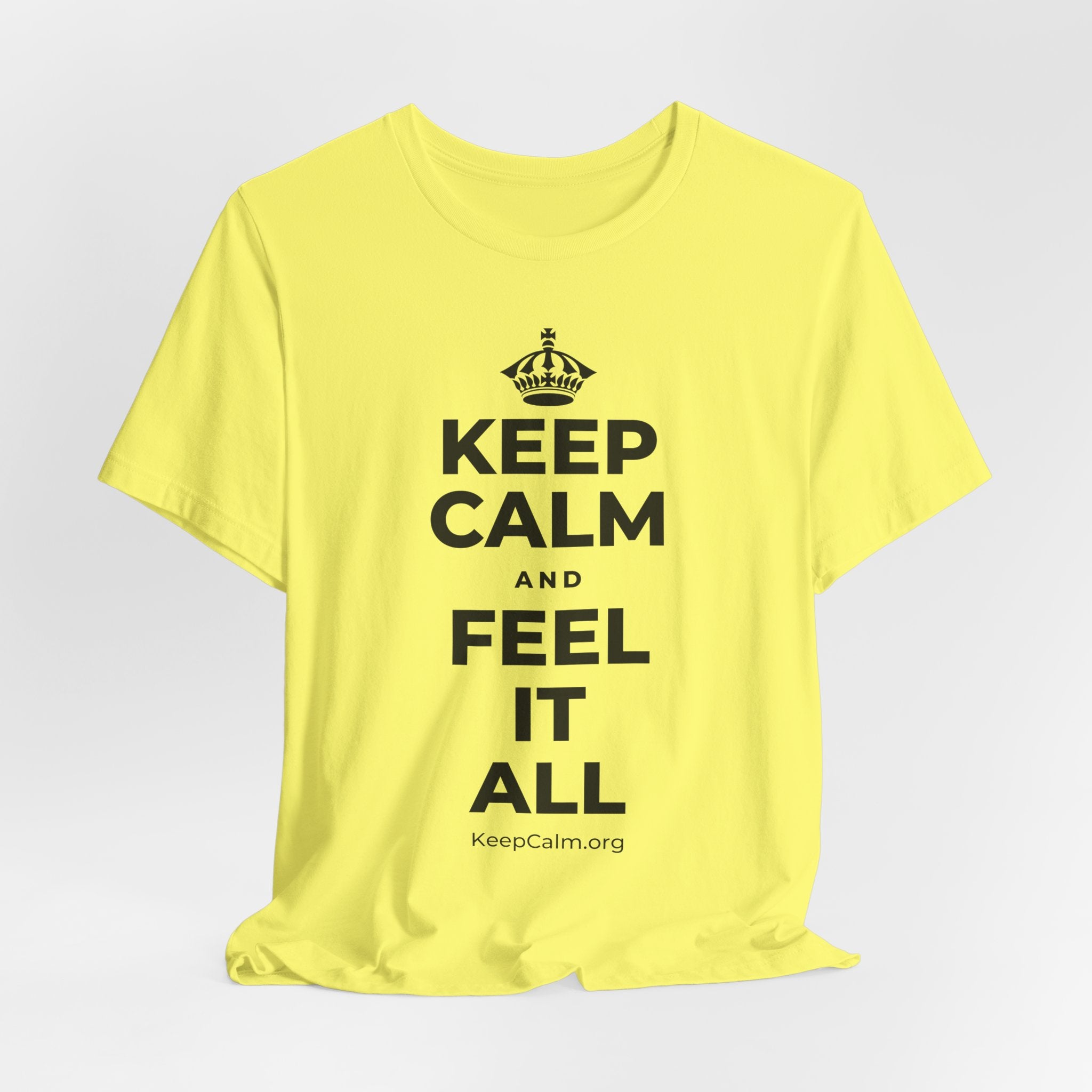 KEEP CALM AND FEEL IT ALL T-Shirt (Soft Cream–Heather Mauve)