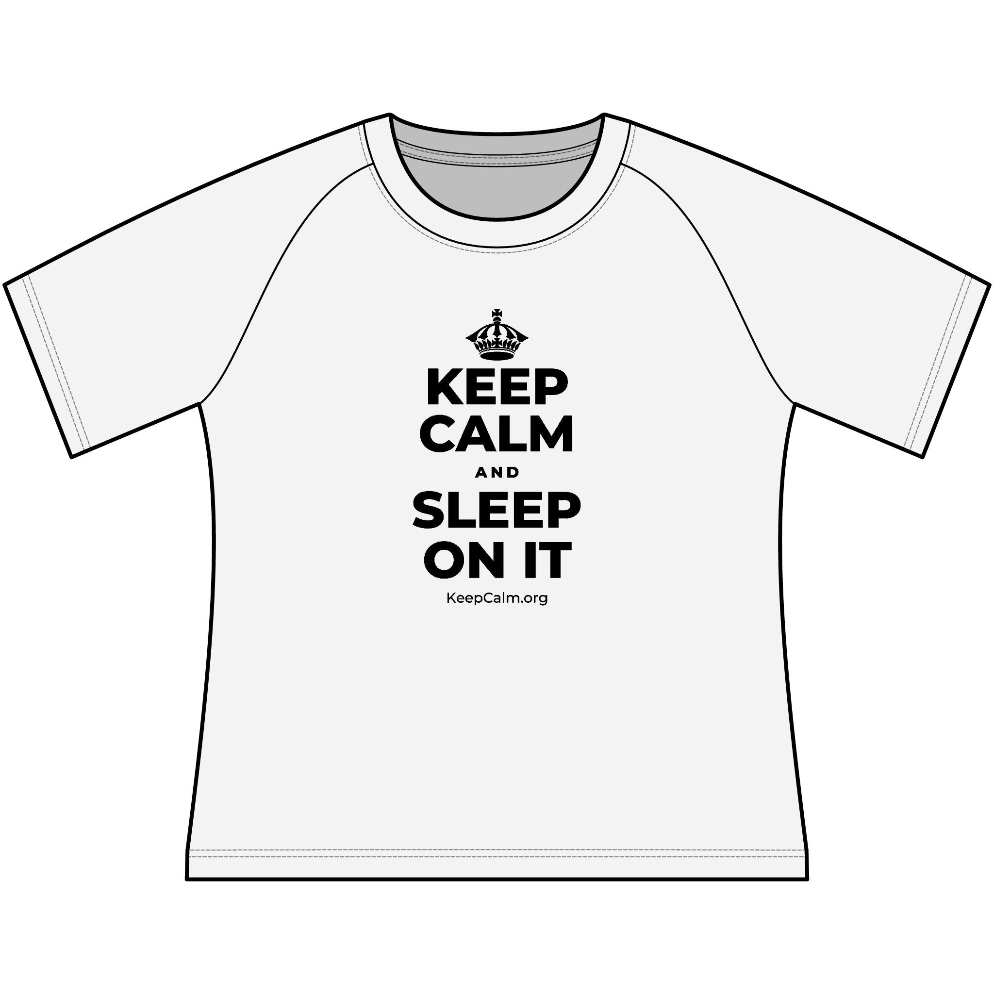 KEEP CALM AND SLEEP ON IT Women's Raglan Tee