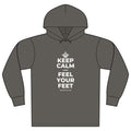 KEEP CALM AND FEEL YOUR FEET Organic Hoodie Tee