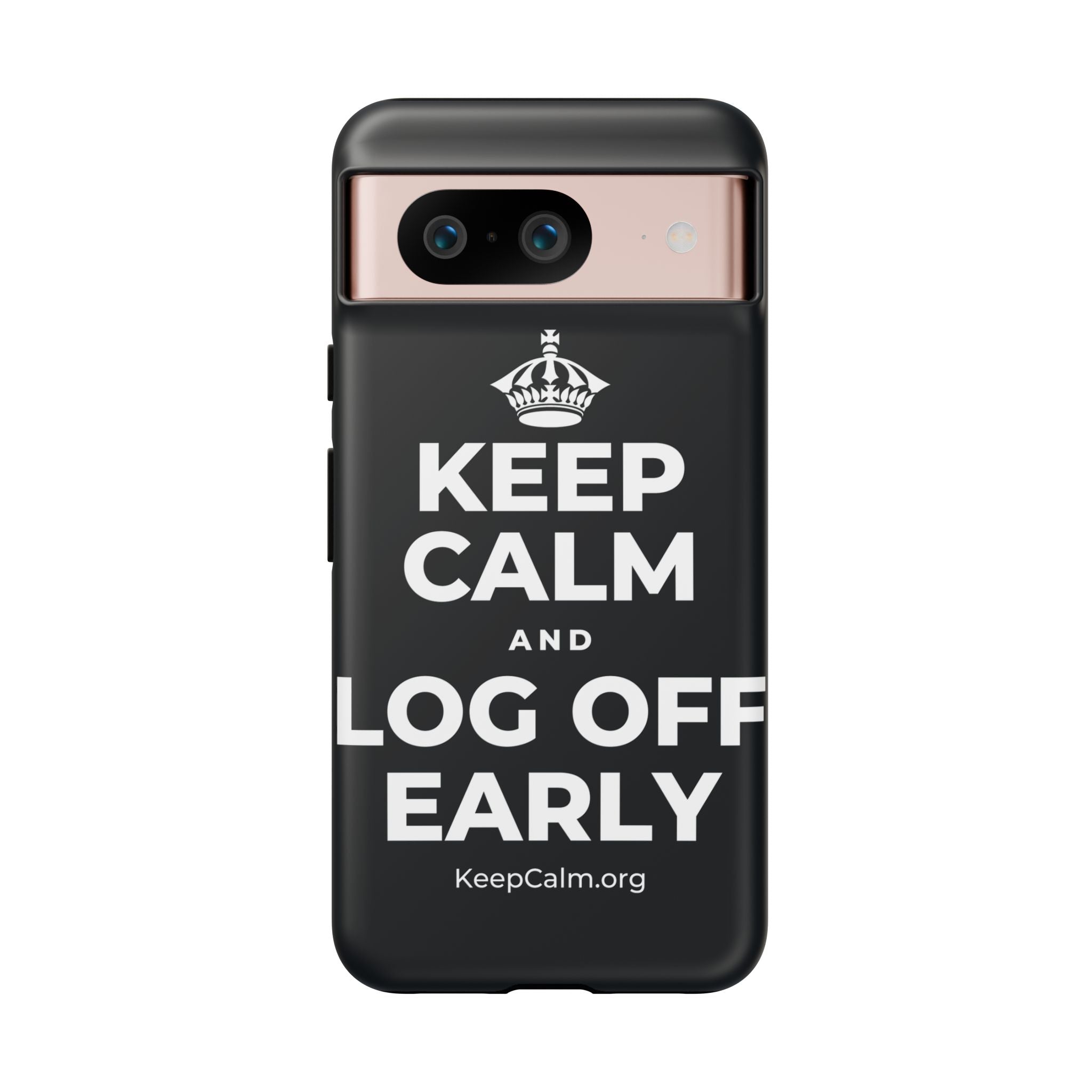 KEEP CALM AND LOG OFF EARLY Phone Case (Dark)