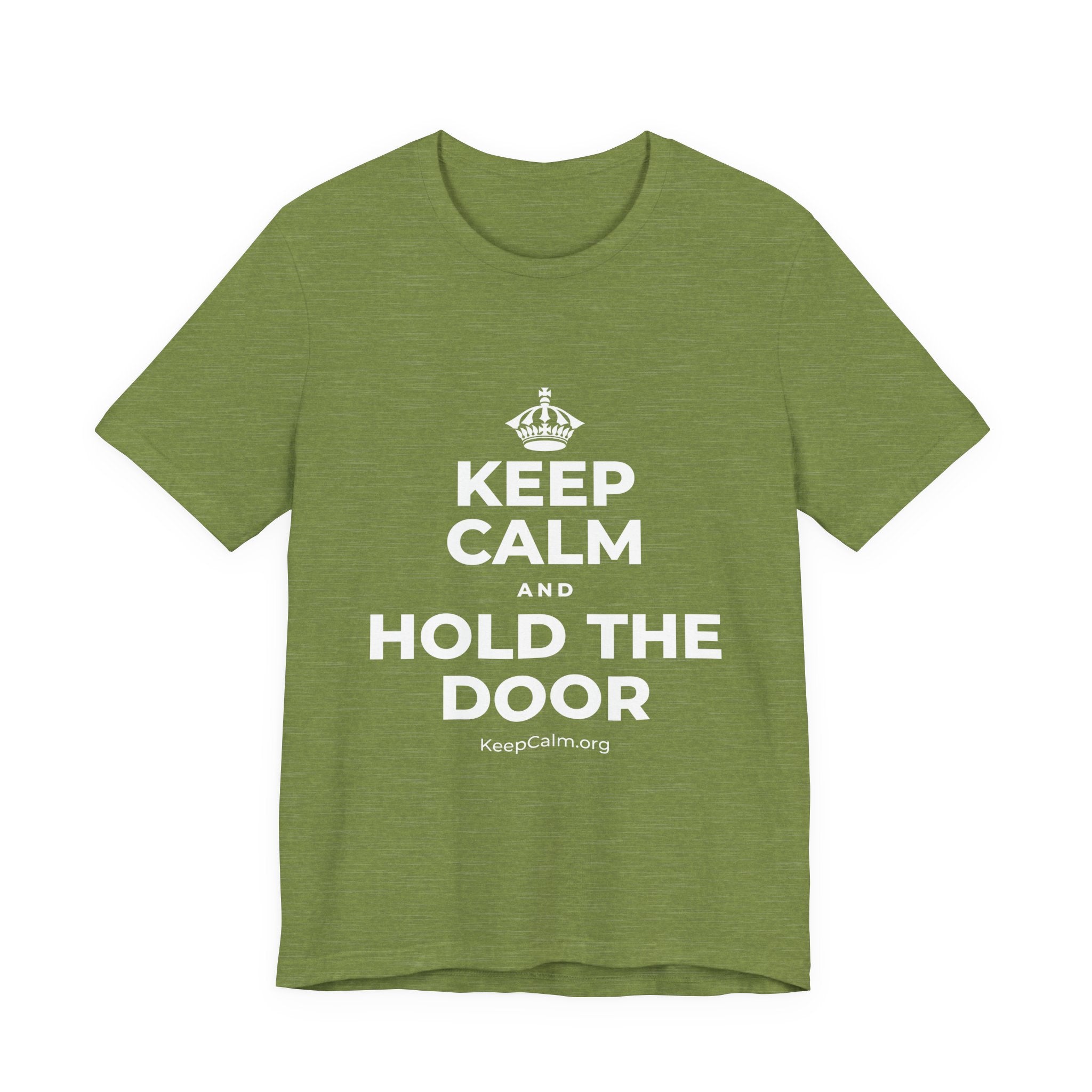 KEEP CALM AND HOLD THE DOOR T-Shirt (Baby Blue–Silver)
